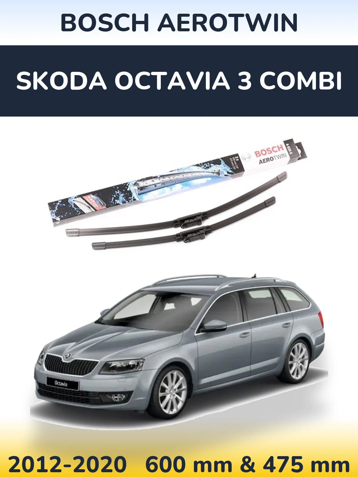 Sada předních stěračů BOSCH AeroTwin 600 a 475 mm pro Skoda Octavia 3 Combi 2012-2020