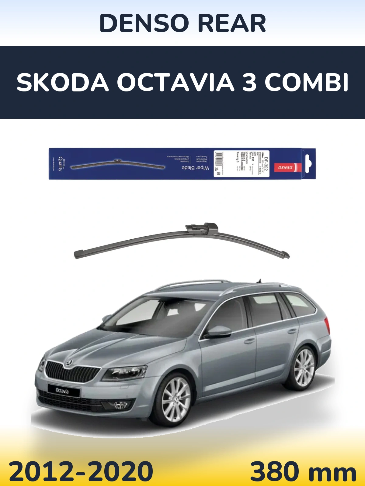 Zadní stěrač Denso Rear 380 mm pro Skoda Octavia 3 Combi 2012-2020