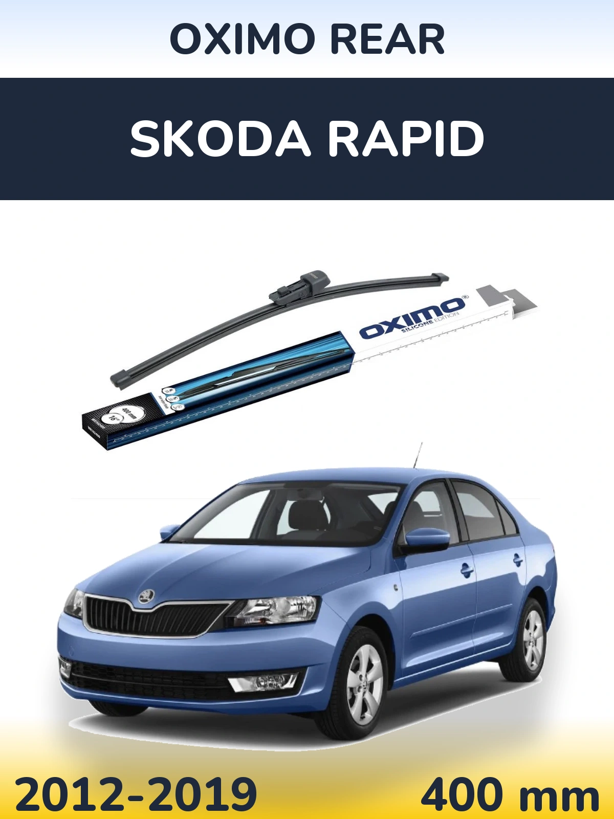 Zadní stěrač Oximo Rear 400 mm pro Skoda Rapid 2012-2019