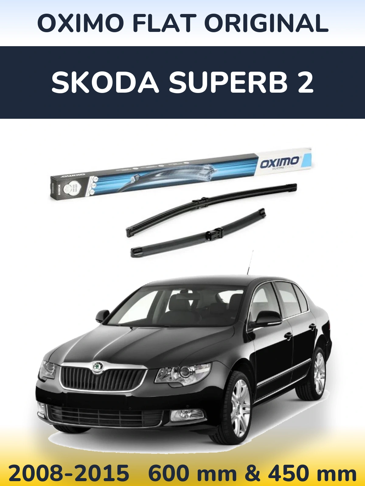 Sada předních stěračů Oximo Flat Original 600 a 450 mm pro Skoda Superb 2 2008-2015