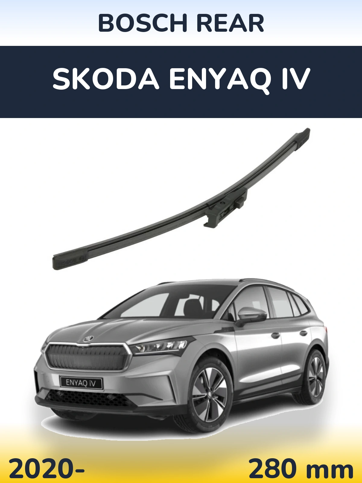 Zadní stěrač BOSCH Rear 280 mm pro Skoda Enyaq iV 2020-2026