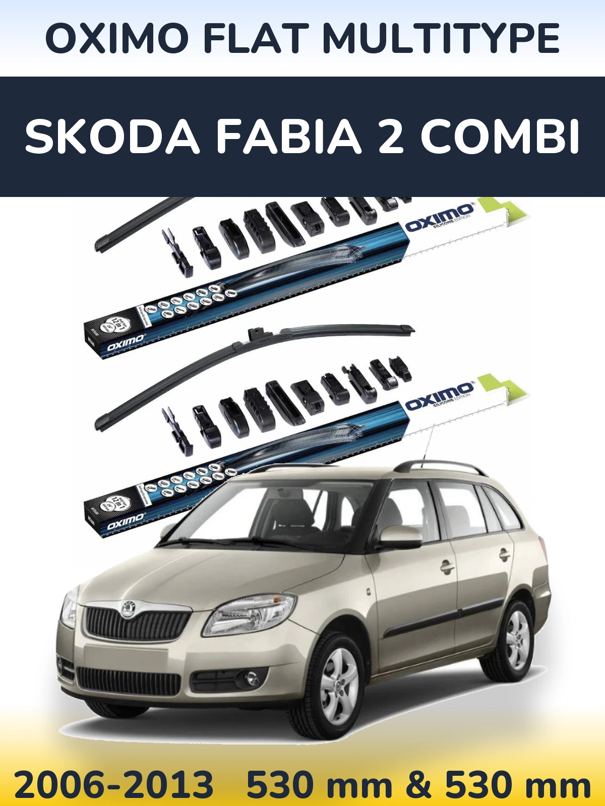 Sada předních stěračů Oximo Flat MultiType 530 a 530 mm pro Skoda Fabia 2 Combi 2006-2013