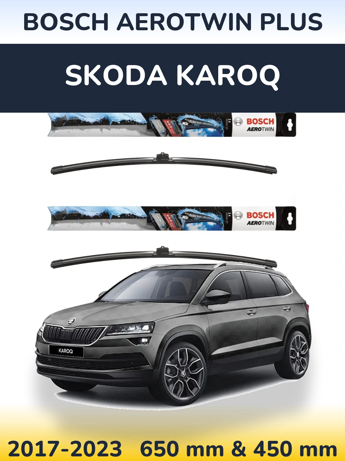 Sada předních stěračů BOSCH AeroTwin Plus 650 a 450 mm pro Skoda Karoq 2017-2023