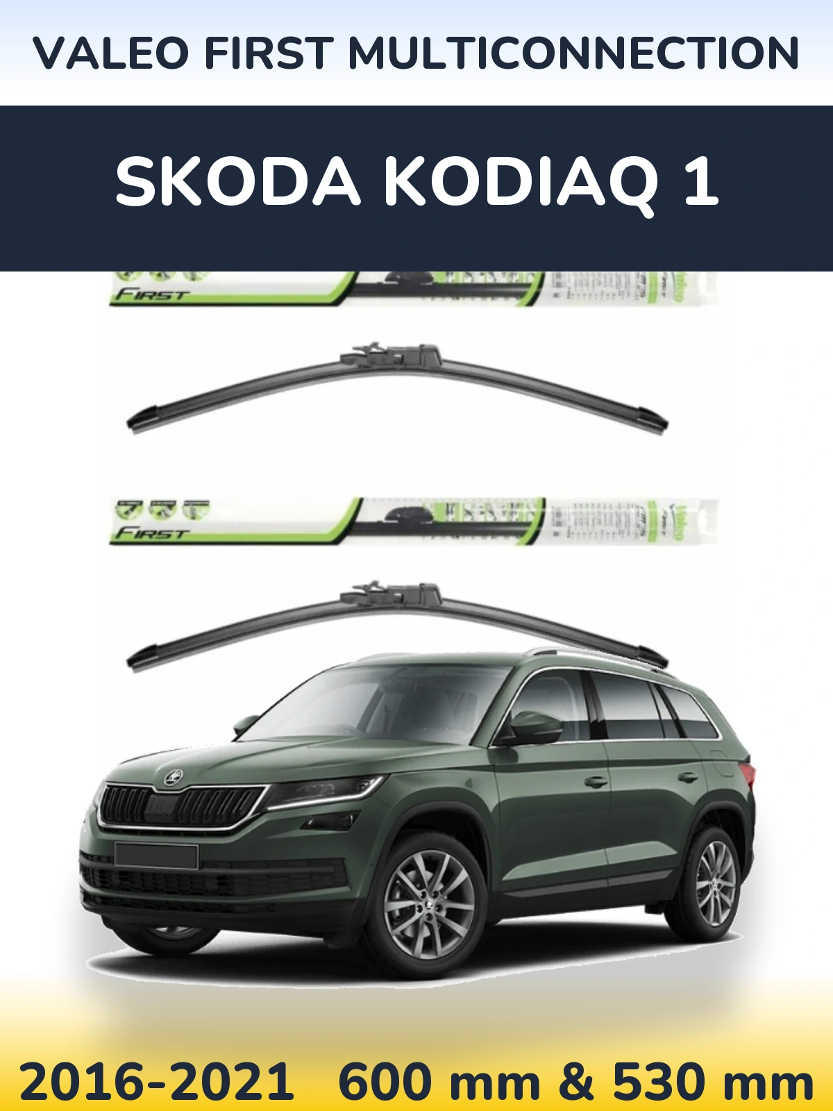Sada předních stěračů Valeo First MultiConnection 600 a 530 mm pro Skoda Kodiaq 1 2016-2021
