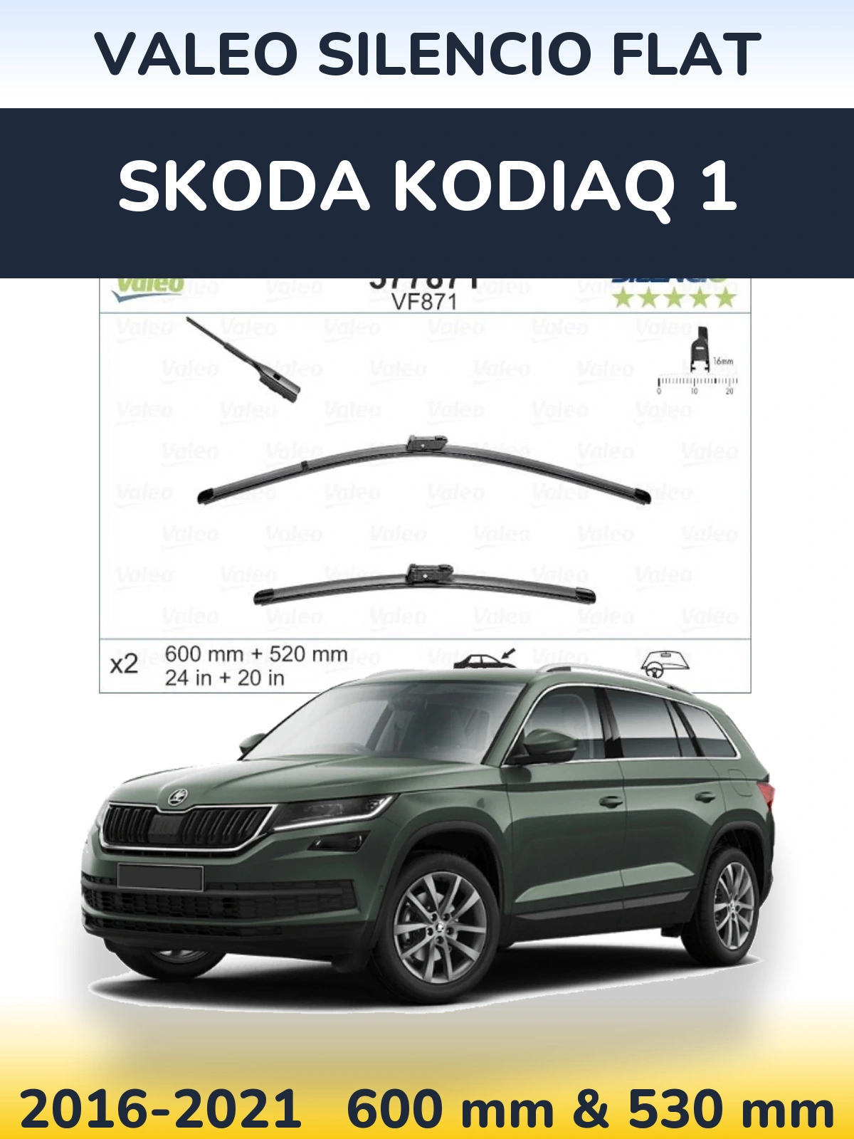 Комплект передніх щіток Valeo Silencio Flat 600 & 520 мм для Skoda Kodiaq 1 2016-2021
