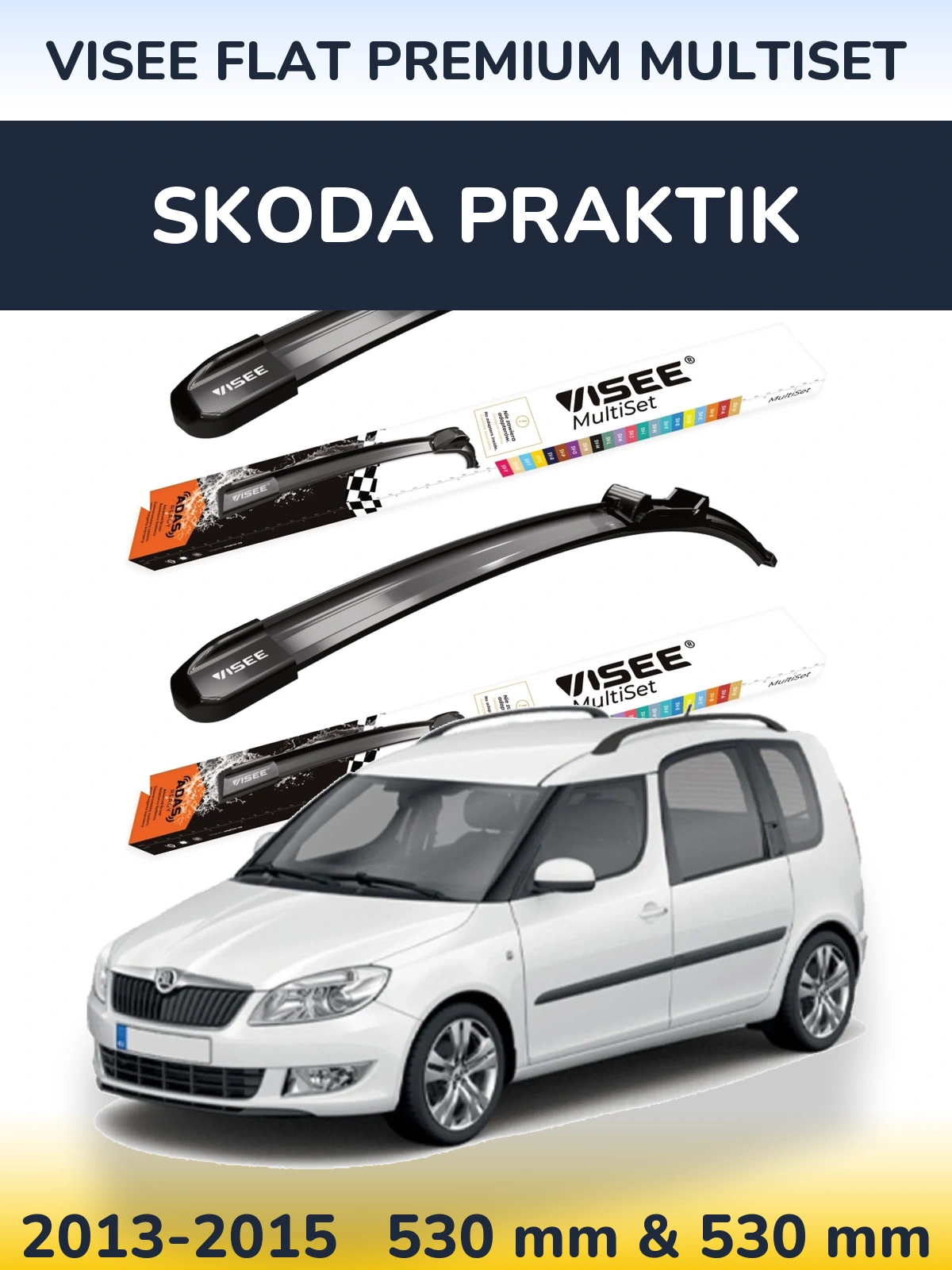 Sada předních stěračů VISEE FLAT PREMIUM MultiSet 530 a 530 mm pro Skoda Praktik 2013-2015