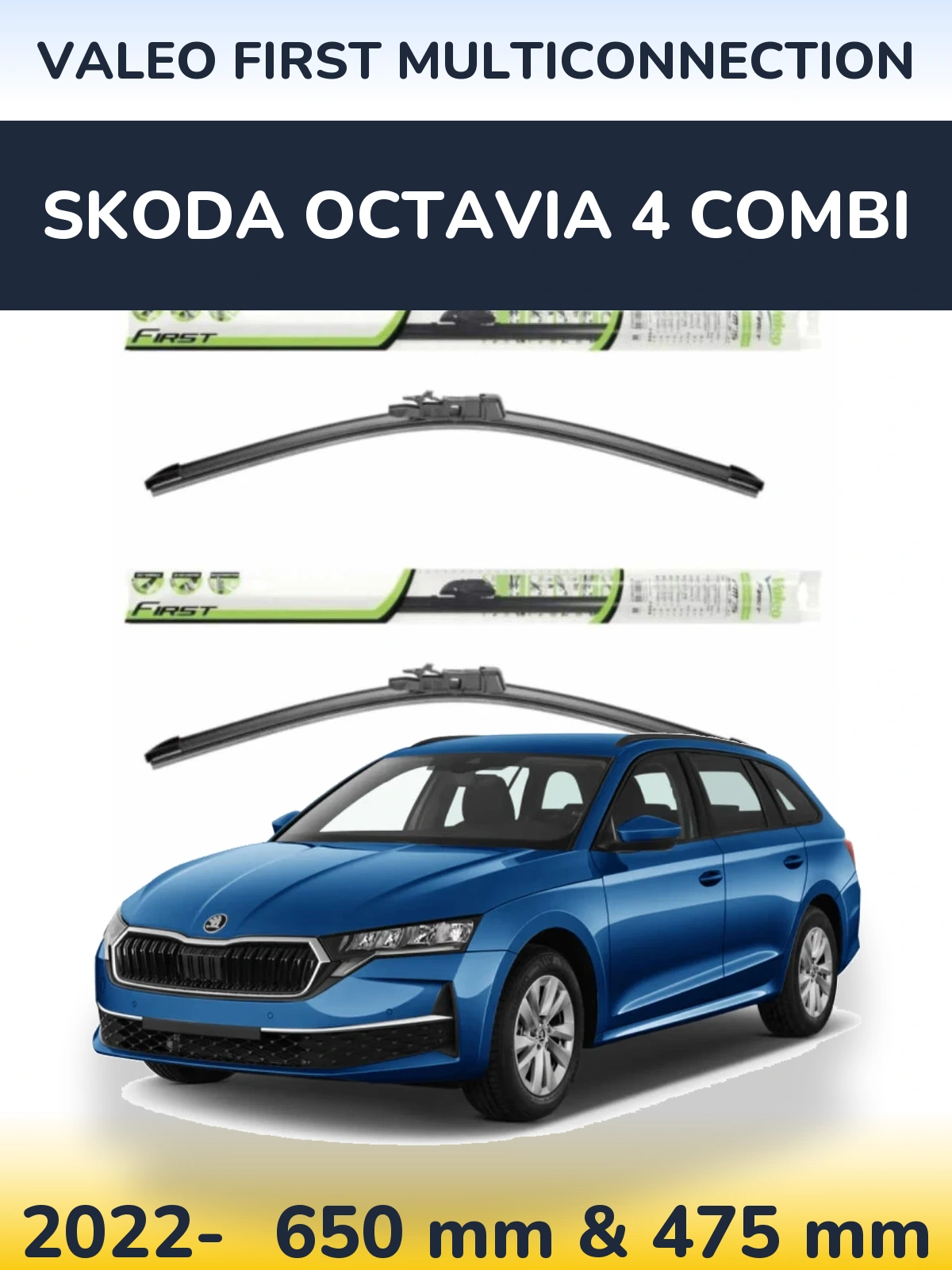 Комплект передніх щіток Valeo First MultiConnection 650 & 475 мм для Skoda Octavia 4 Combi 2022-2026