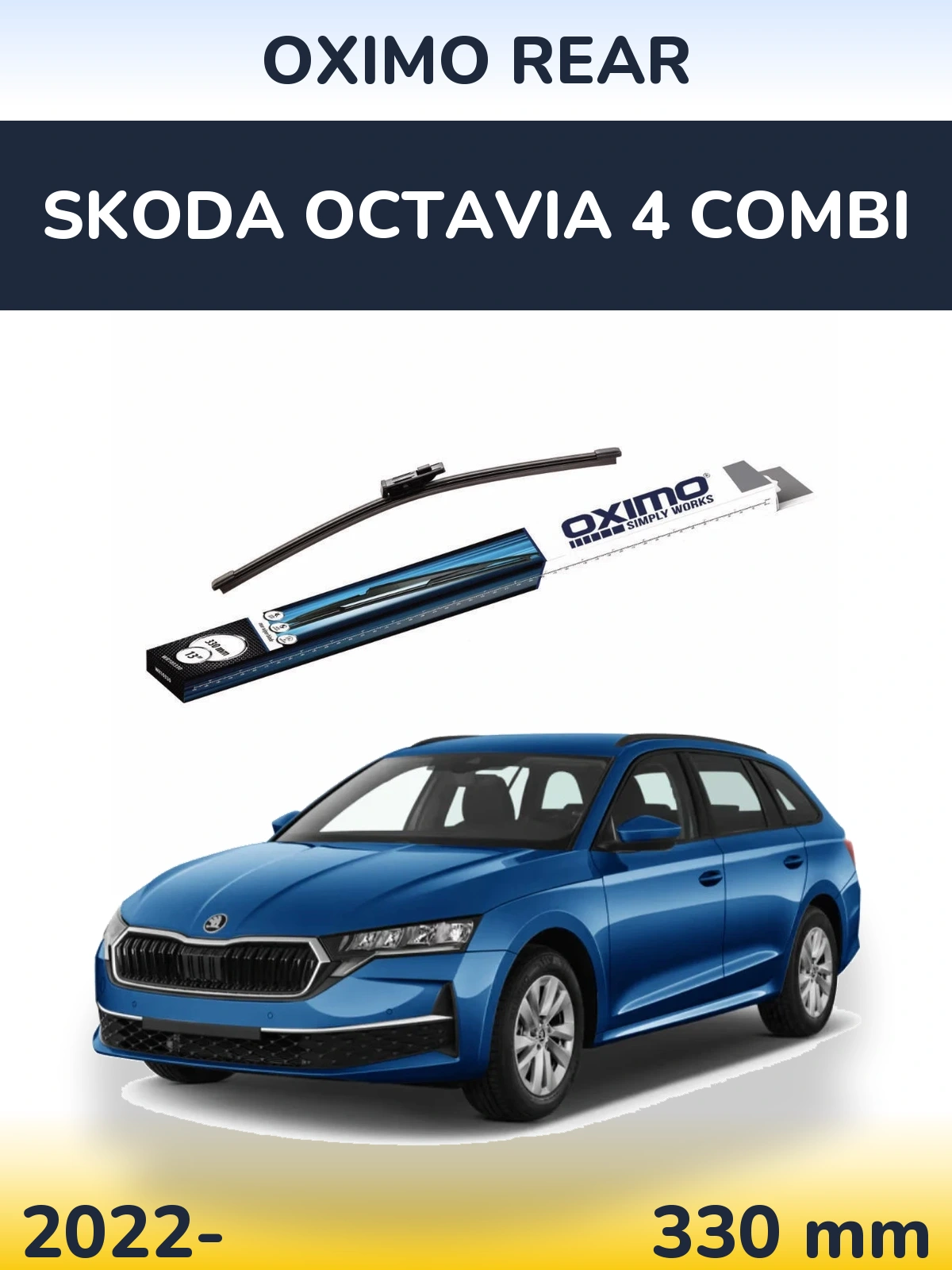 Zadní stěrač Oximo Rear 330 mm pro Skoda Octavia 4 Combi 2022-2026