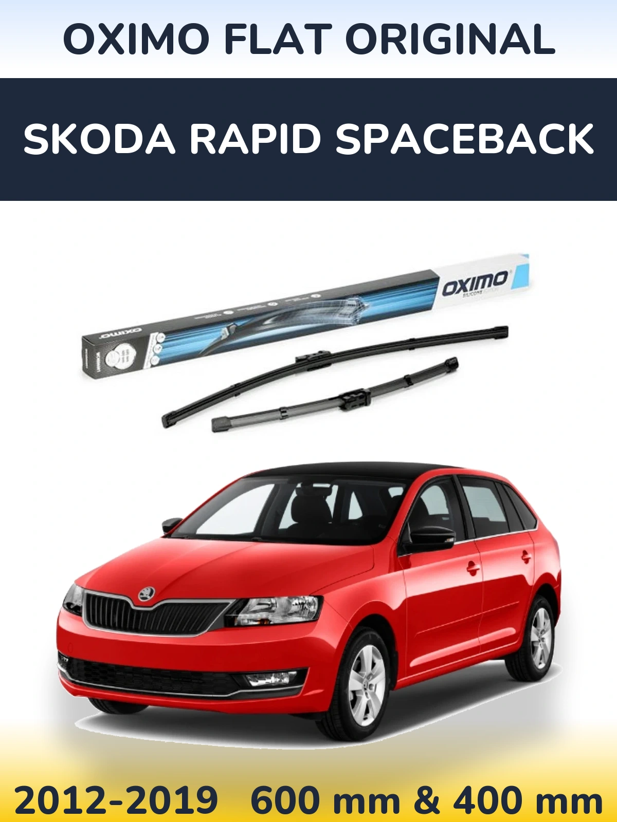 Sada předních stěračů Oximo Flat Original 600 a 400 mm pro Skoda Rapid Spaceback 2012-2019