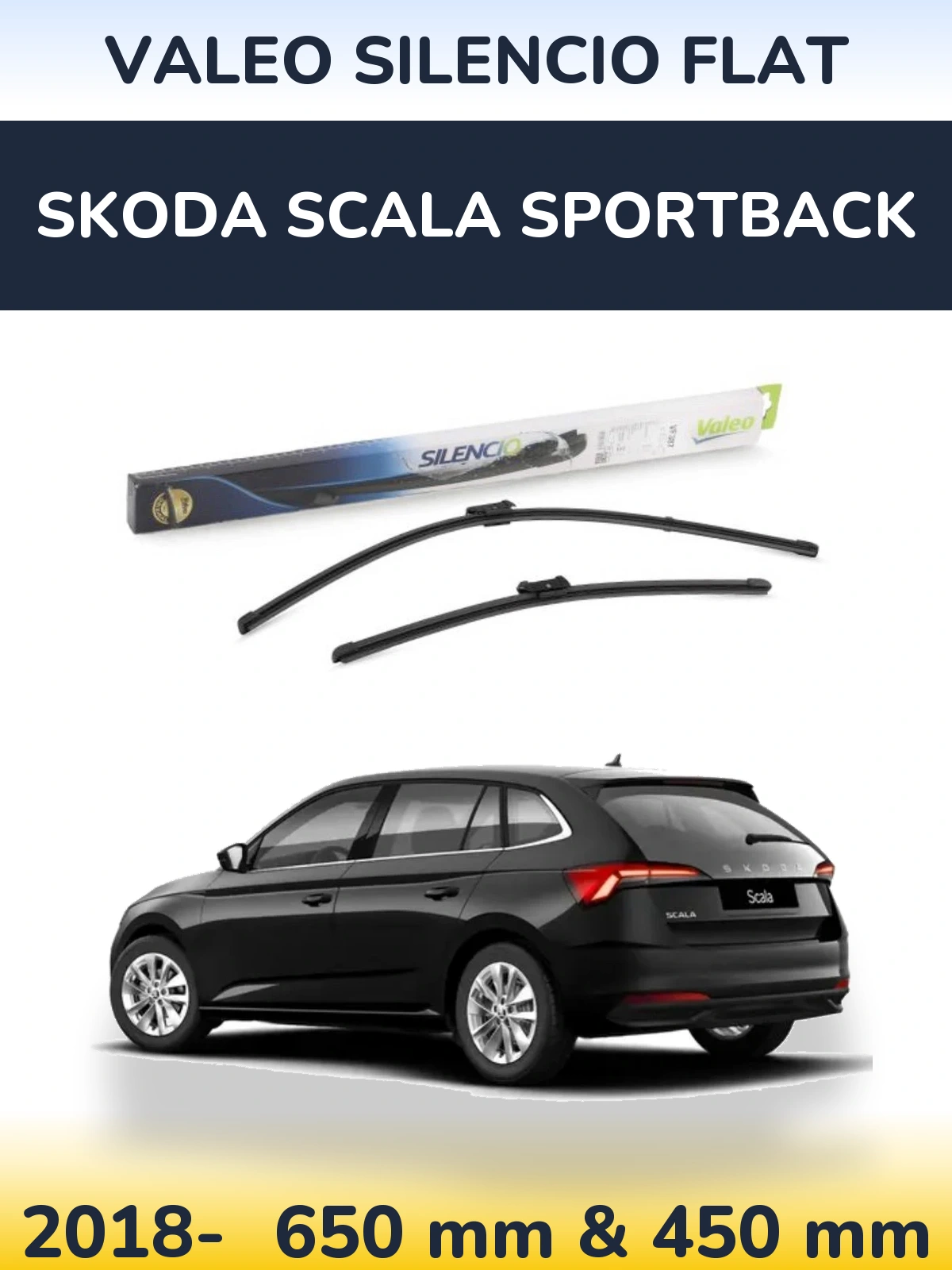 Sada předních stěračů Valeo Silencio Flat 650 a 450 mm pro Skoda Scala Sportback 2018-2026