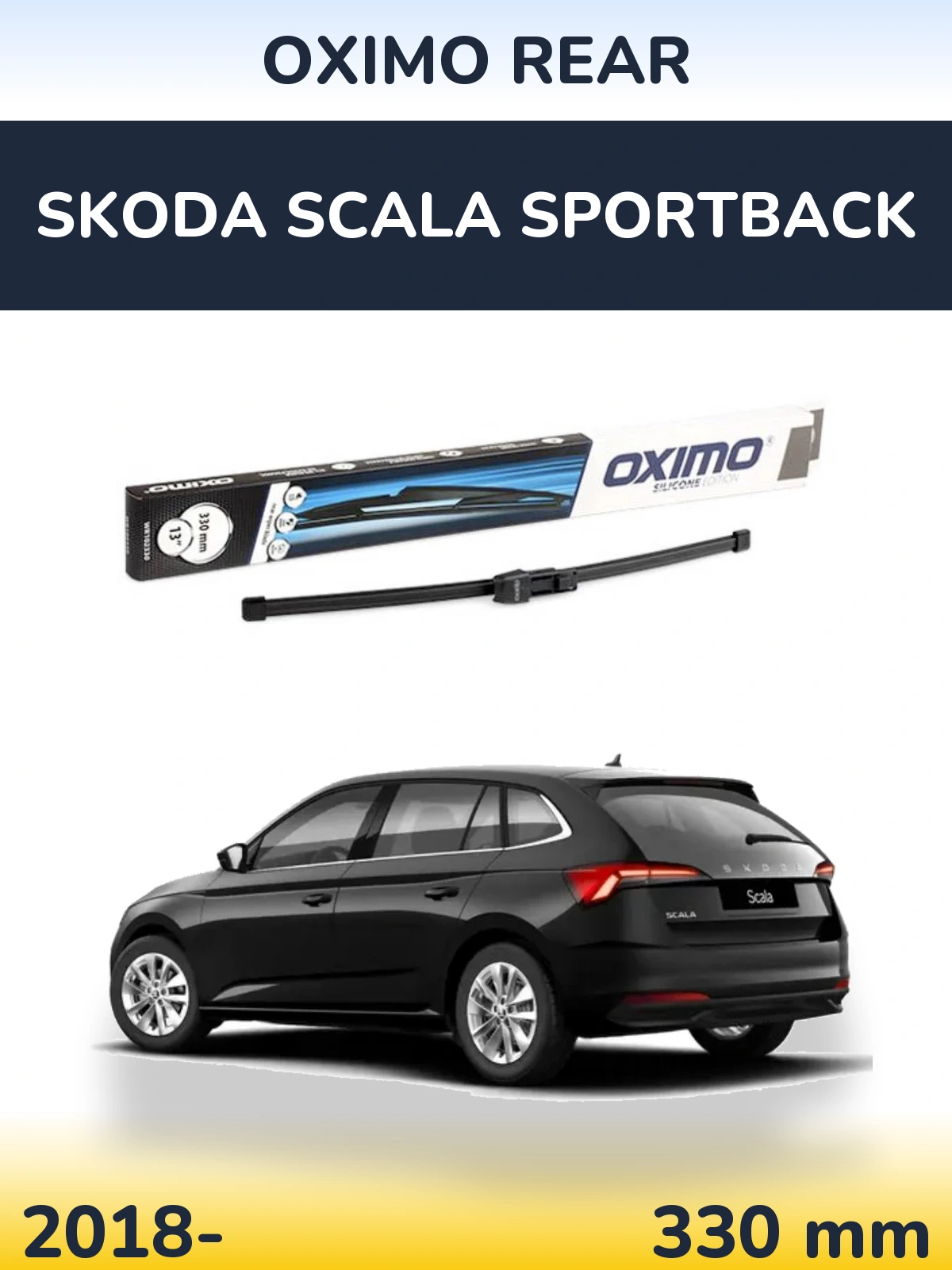 Zadní stěrač Oximo Rear 330 mm pro Skoda Scala Sportback 2018-2026