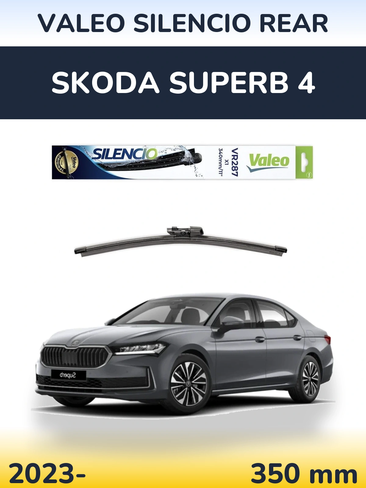 Zadní stěrač Valeo Silencio Rear 340 mm pro Skoda Superb 4 2023-2026