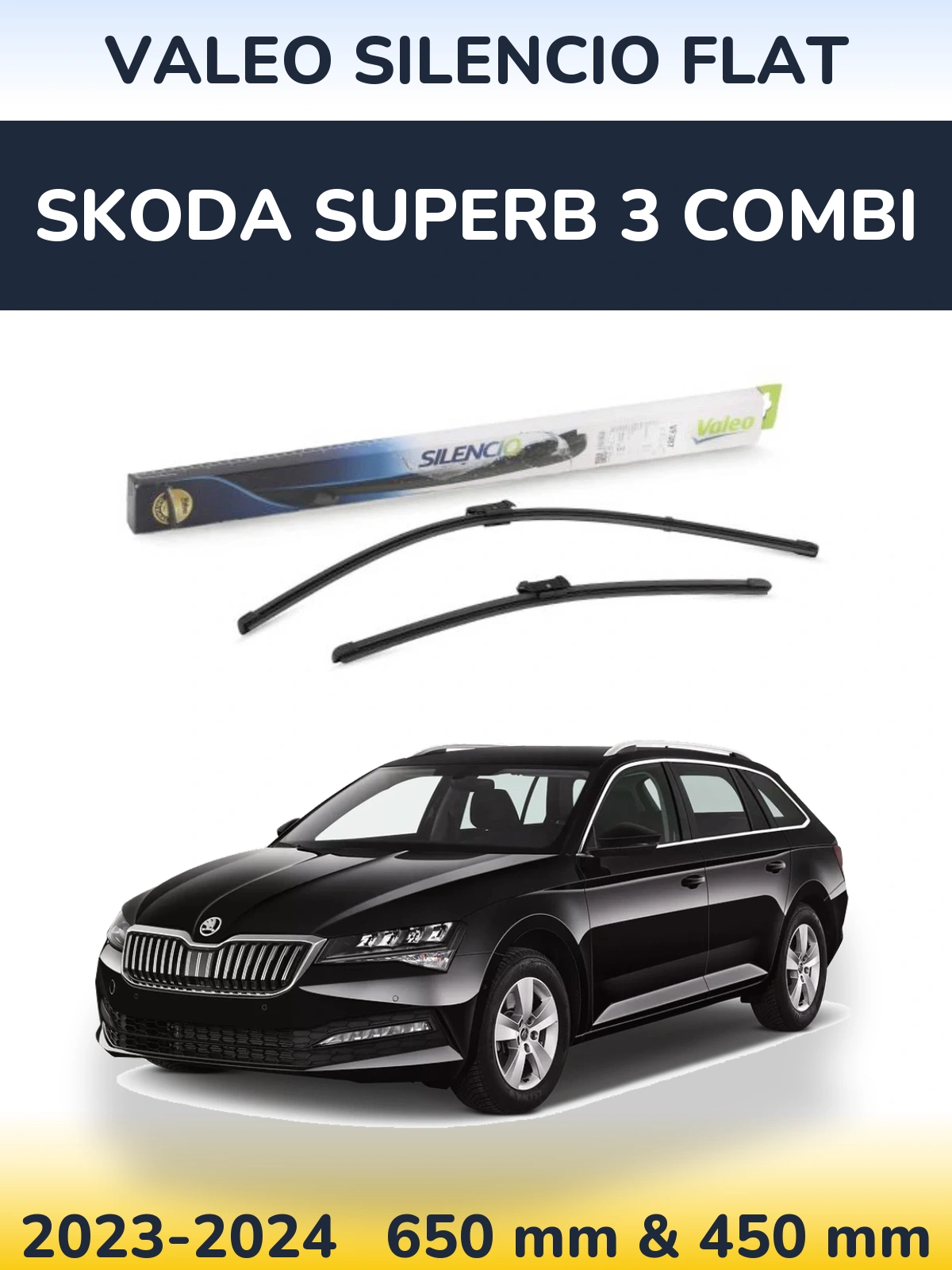 Sada předních stěračů Valeo Silencio Flat 650 a 450 mm pro Skoda Superb 3 Combi 2023-2024