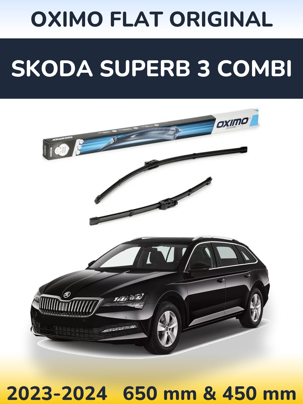 Sada předních stěračů Oximo Flat Original 650 a 450 mm pro Skoda Superb 3 Combi 2023-2024