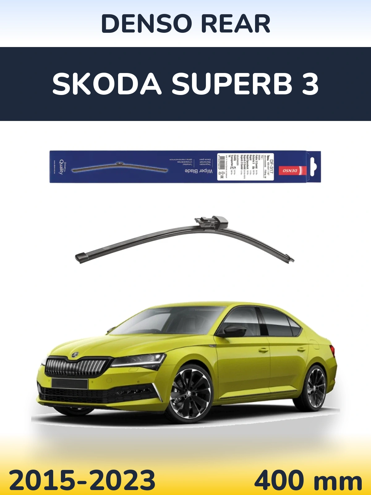 Zadní stěrač Denso Rear 400 mm pro Skoda Superb 3 2015-2023