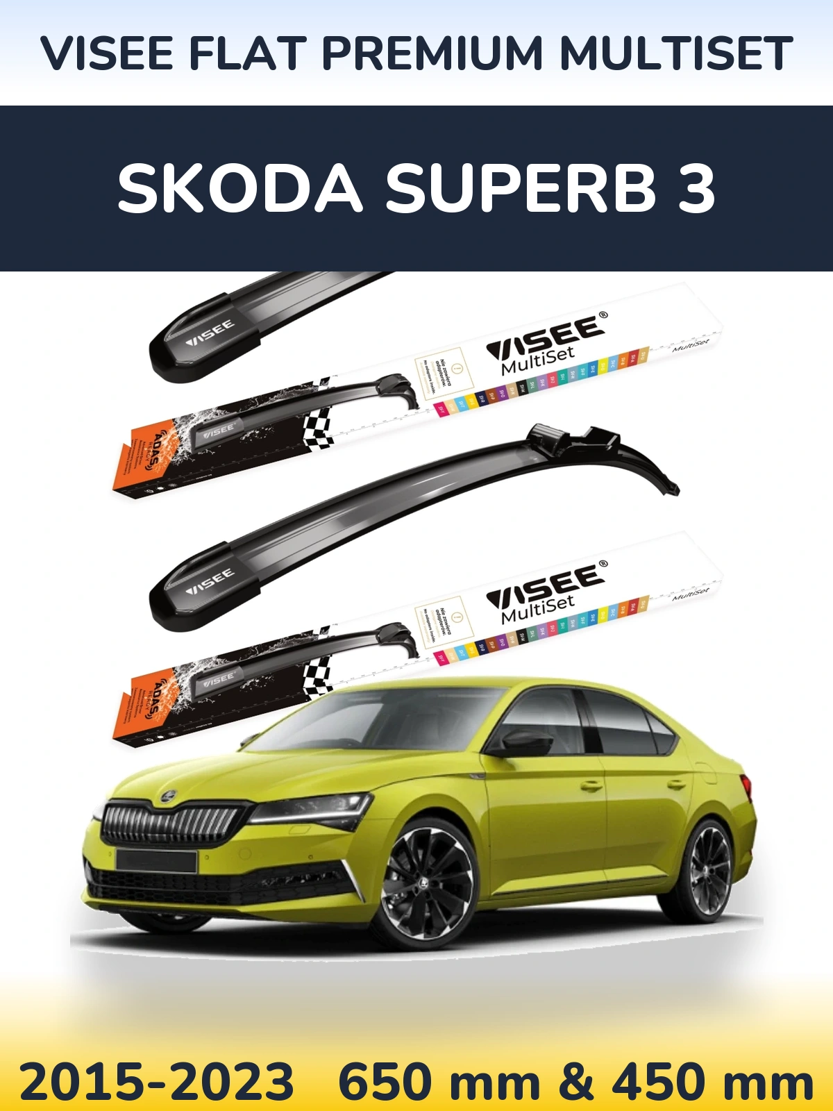 Sada předních stěračů VISEE FLAT PREMIUM MultiSet 650 a 450 mm pro Skoda Superb 3 2015-2023