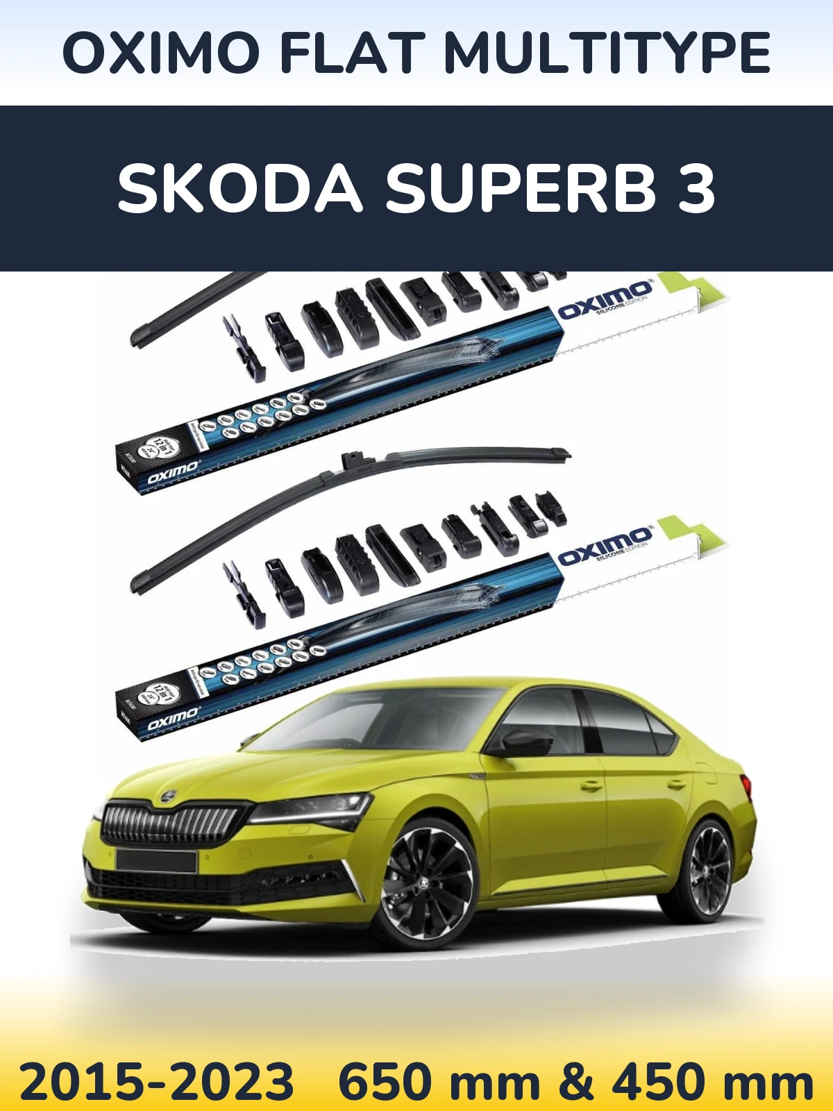 Комплект передніх щіток Oximo Flat MultiТипe 650 & 450 мм для Skoda Superb 3 2015-2023