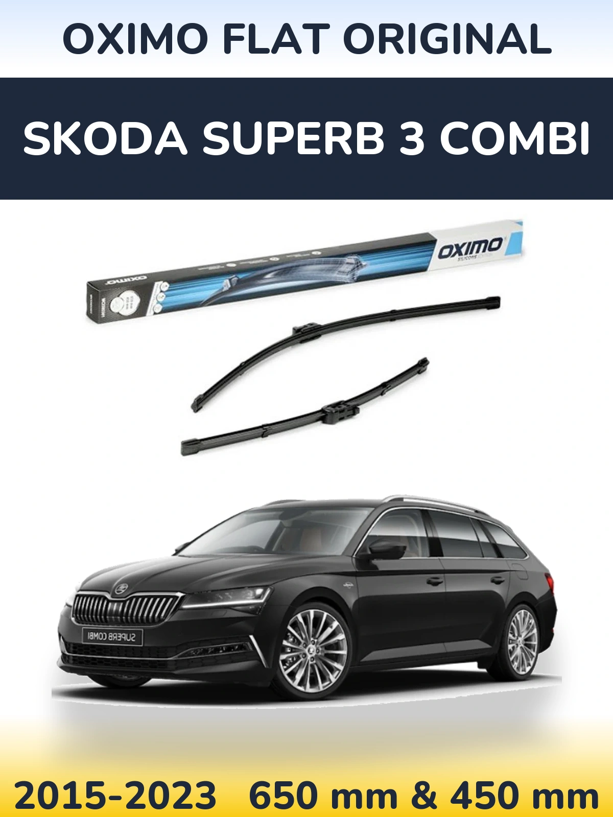 Sada předních stěračů Oximo Flat Original 650 a 450 mm pro Skoda Superb 3 Combi 2015-2023