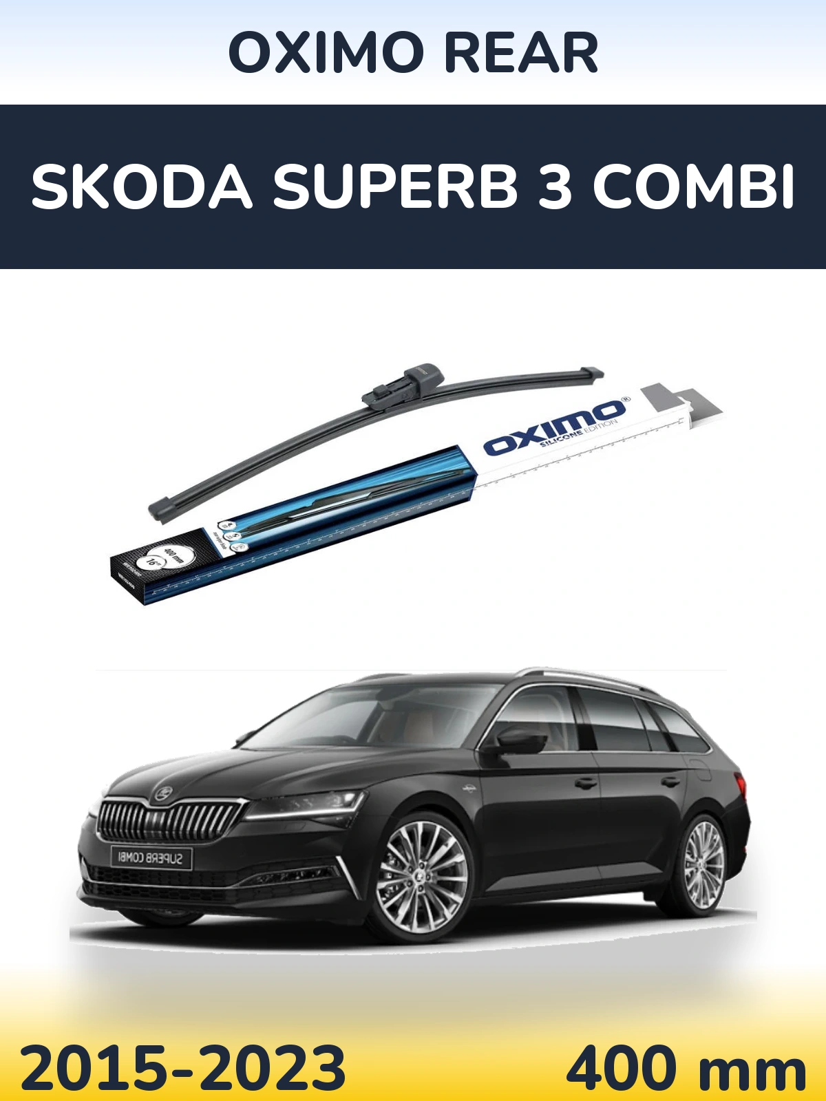 Задня щітка Oximo Rear 400 мм для Skoda Superb 3 Combi 2015-2023