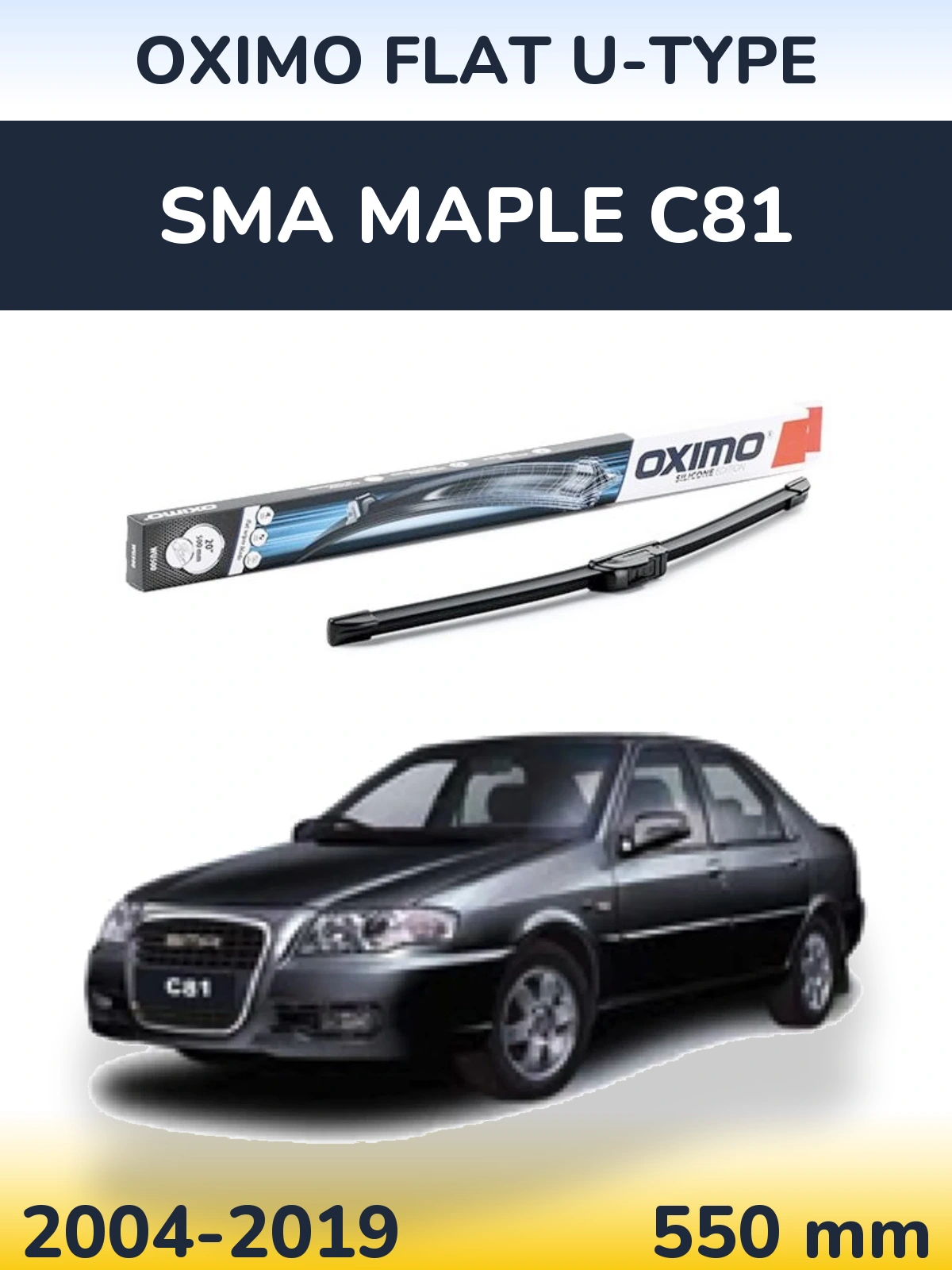 Přední stěrač Oximo Flat U-type 550 mm pro SMA Maple C81 2004-2019