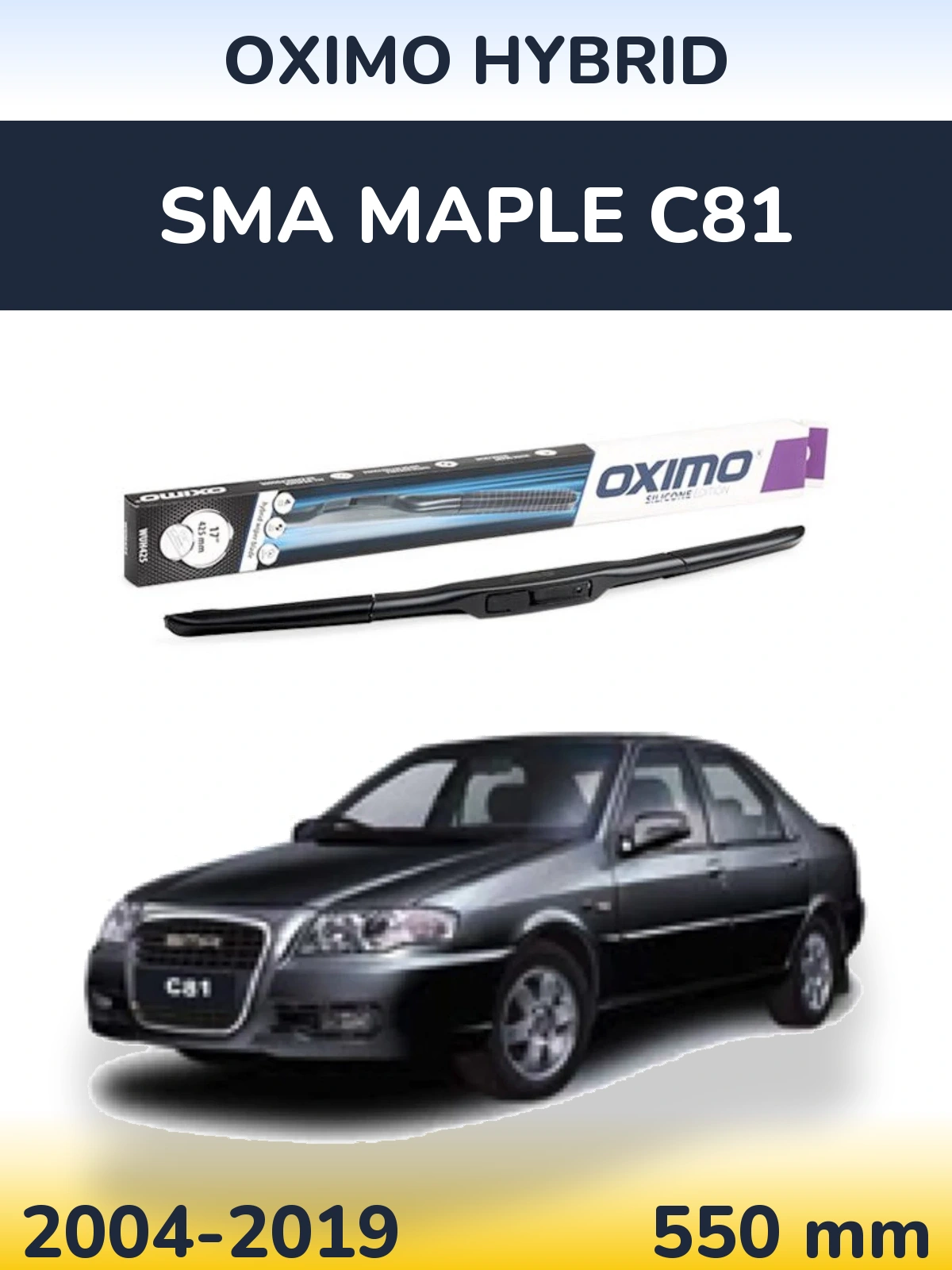Přední stěrač Oximo Hybrid 550 mm pro SMA Maple C81 2004-2019