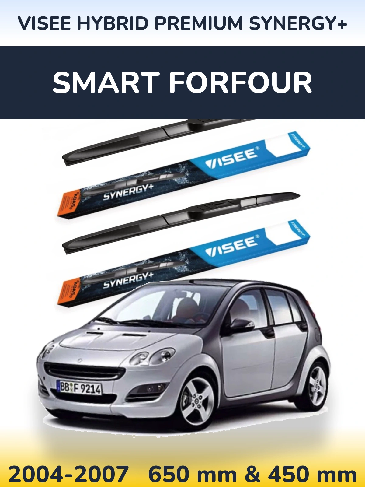 Sada předních stěračů VISEE HYBRID PREMIUM SYNERGY+ 650 a 450 mm pro Smart Forfour 2004-2007