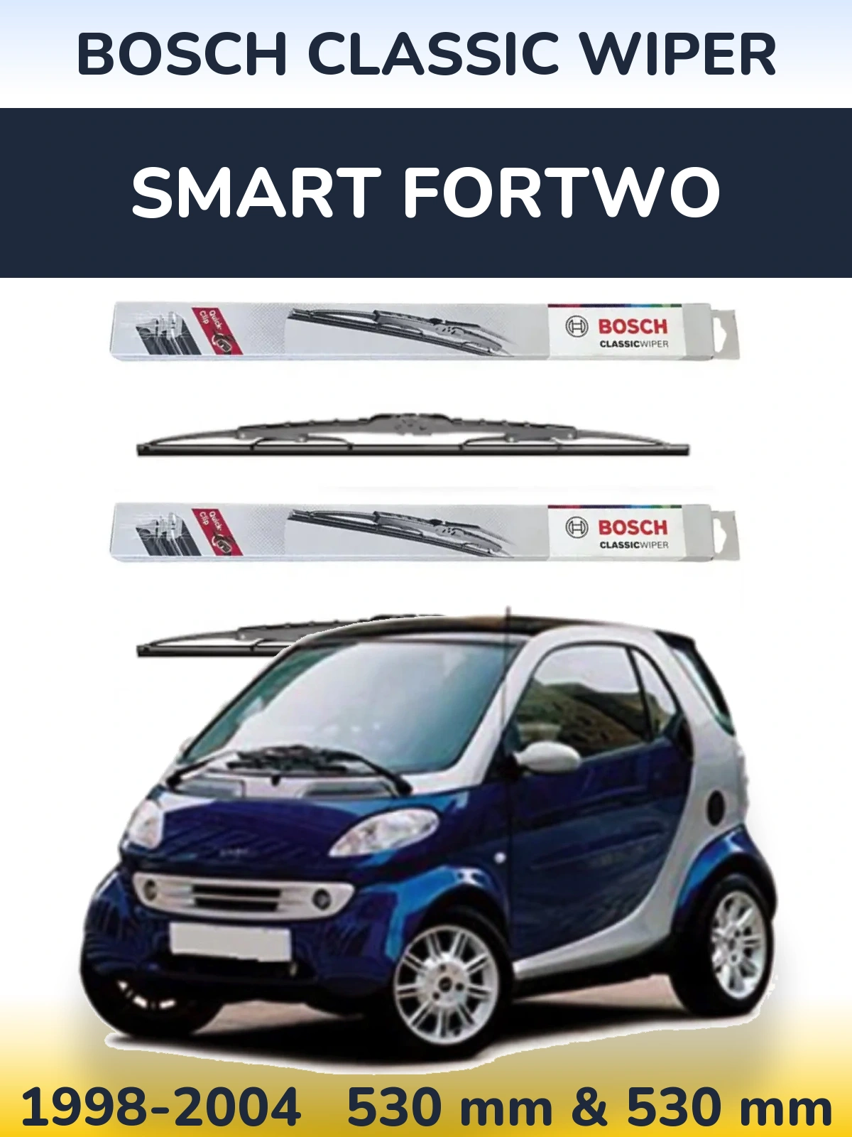 Sada předních stěračů BOSCH Classic Wiper 530 a 530 mm pro Smart Fortwo 1998-2004