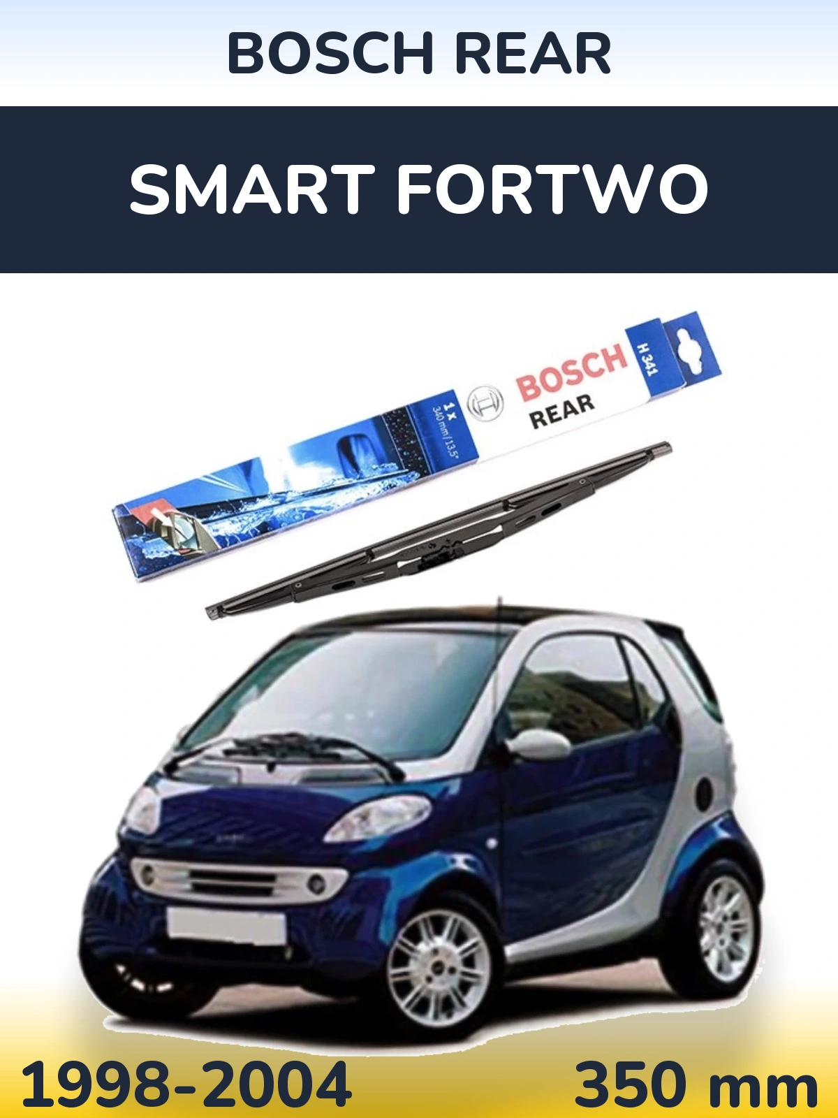 Задня щітка BOSCH Rear 340 мм для Smart Fortwo 1998-2004