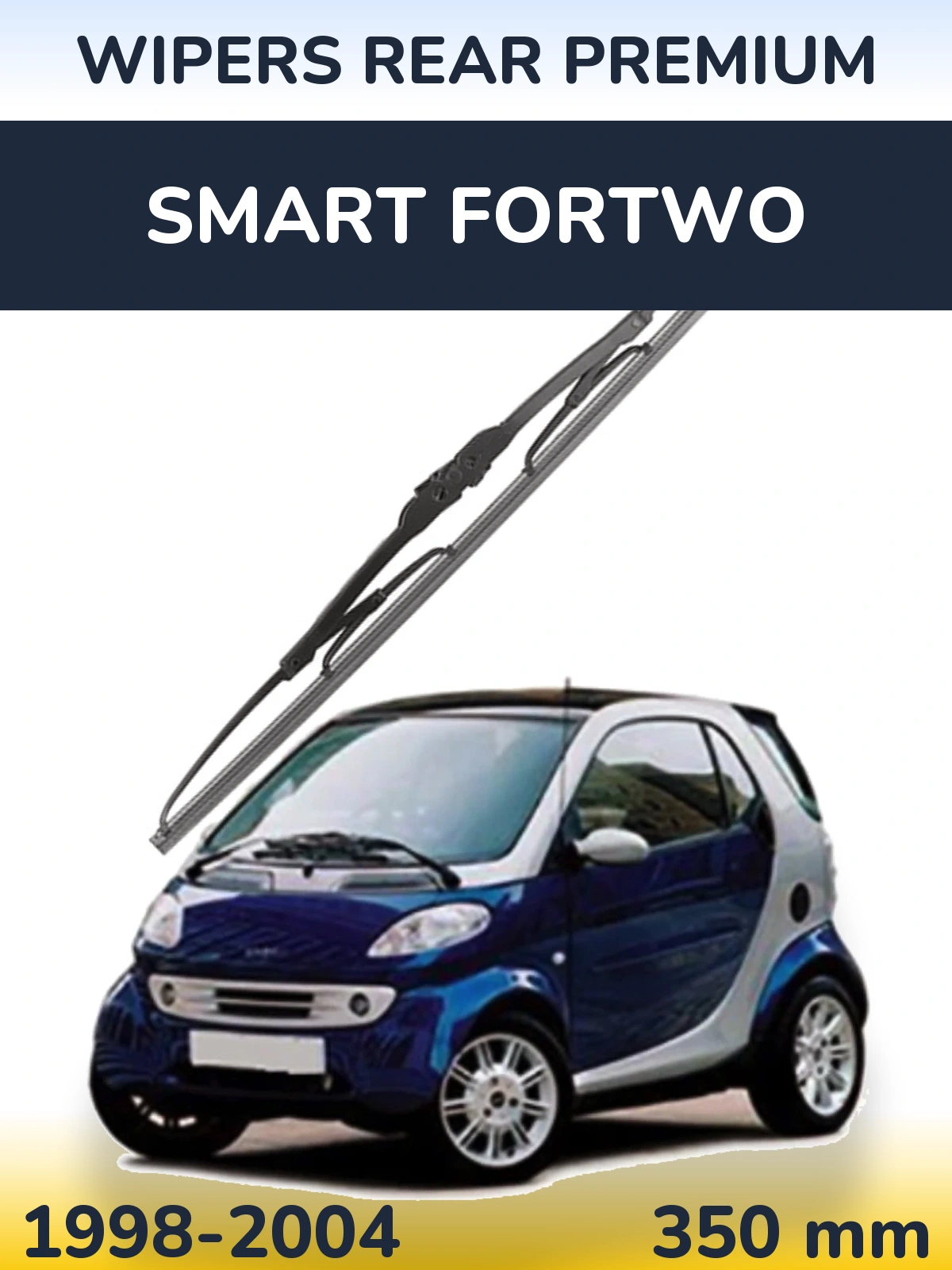 Задня щітка WIPERS REAR PREMIUM 350 мм для Smart Fortwo 1998-2004