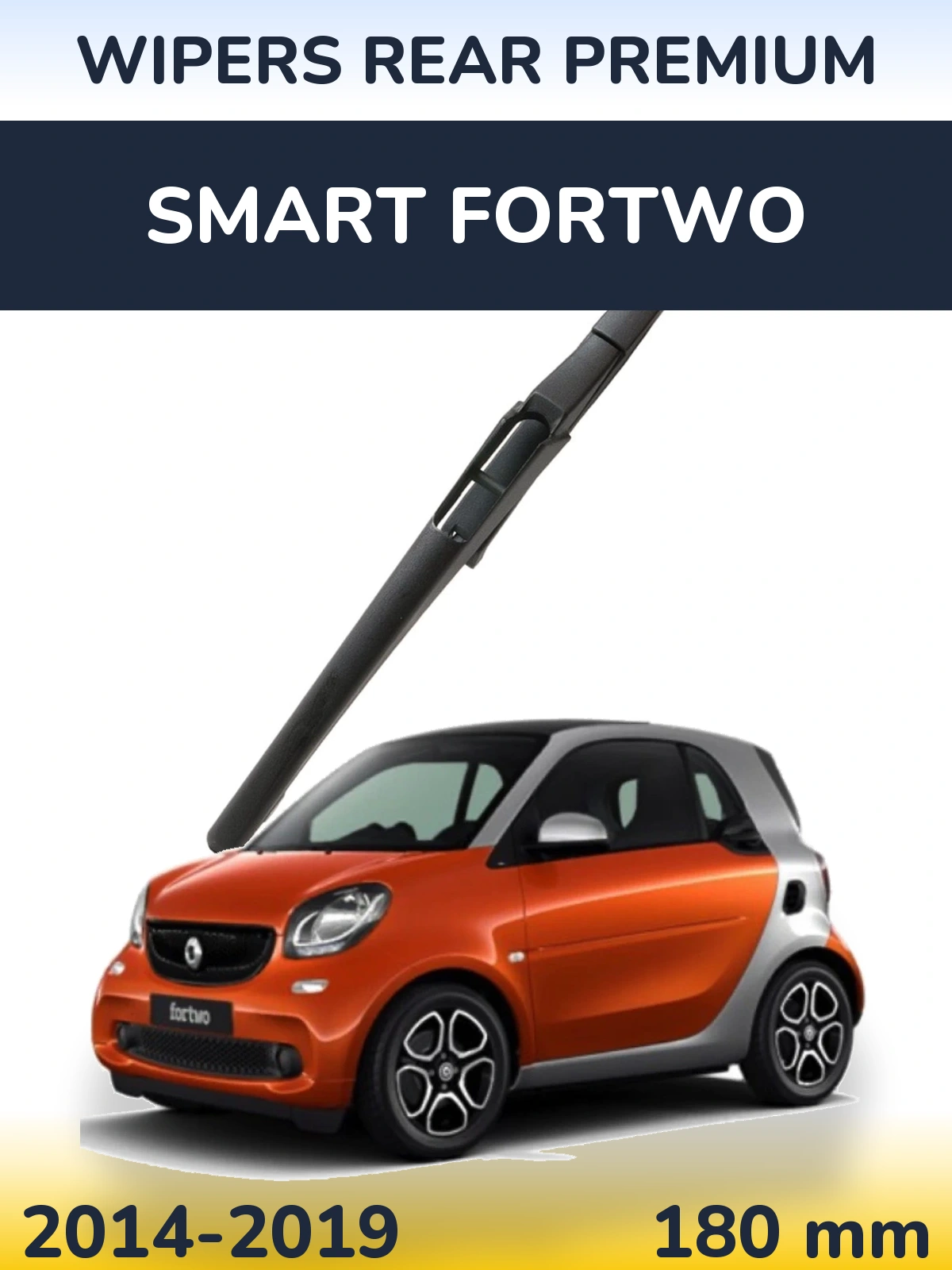 Zadní stěrač WIPERS REAR PREMIUM 180 mm pro Smart Fortwo 2014-2019