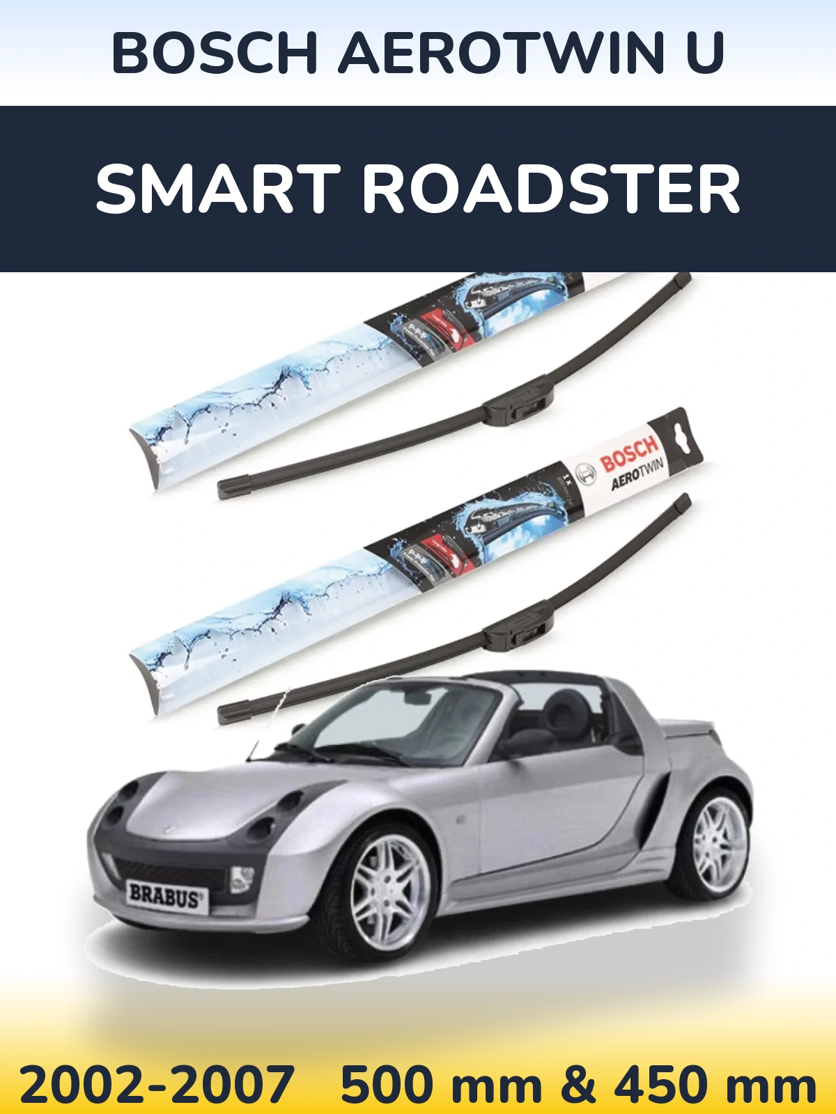 Sada předních stěračů BOSCH AeroTwin U 500 a 450 mm pro Smart Roadster 2002-2007