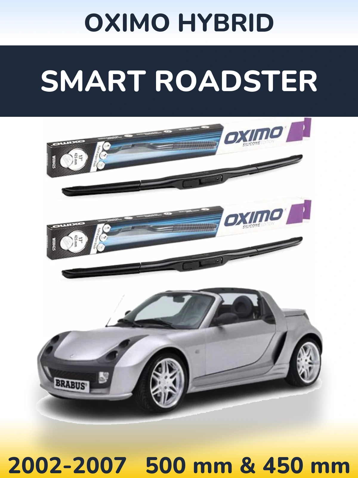 Sada předních stěračů Oximo Hybrid 500 a 450 mm pro Smart Roadster 2002-2007