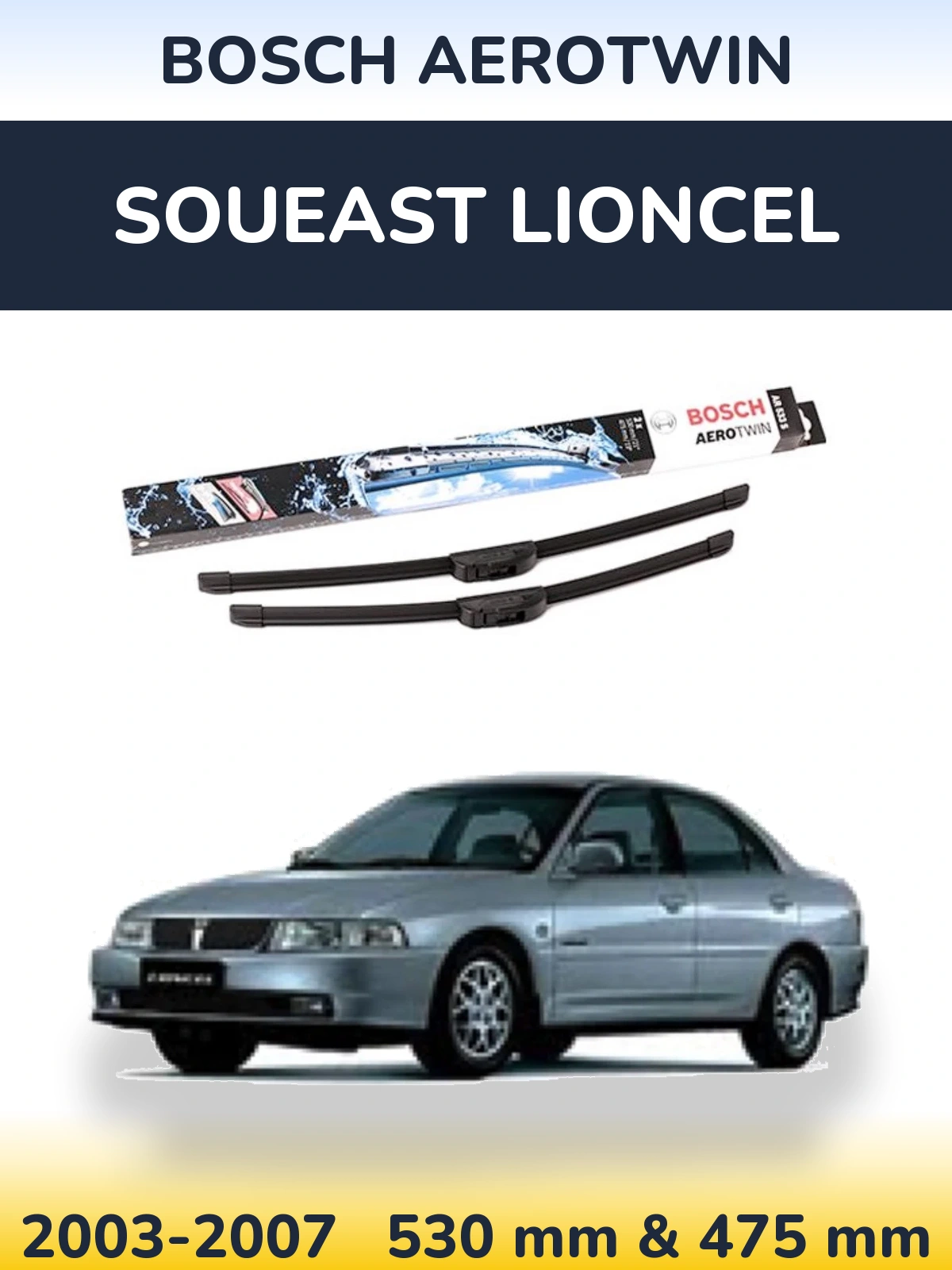 Sada předních stěračů BOSCH AeroTwin 530 a 475 mm pro Soueast Lioncel 2003-2007