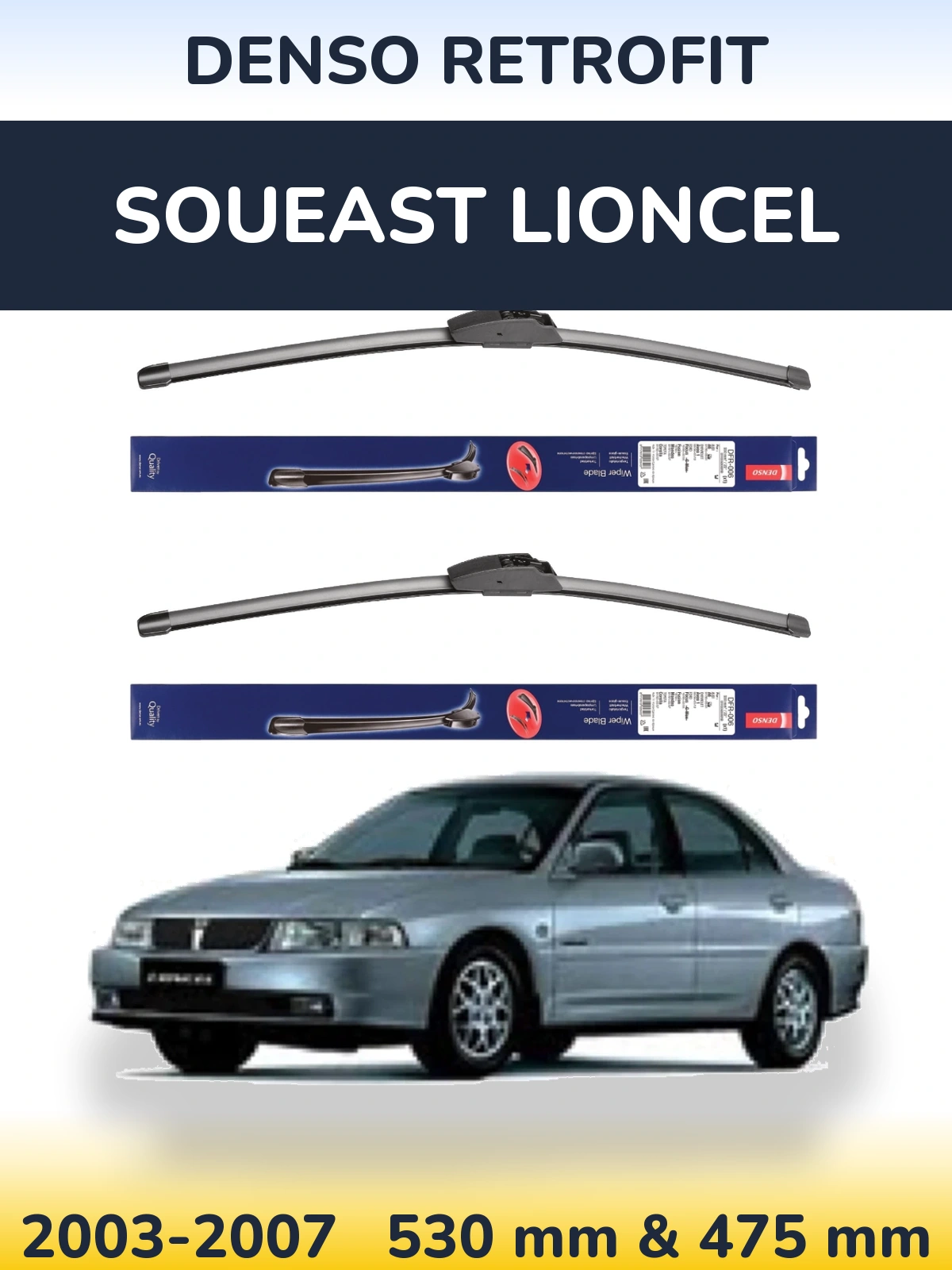 Sada předních stěračů Denso Retrofit 530 a 475 mm pro Soueast Lioncel 2003-2007