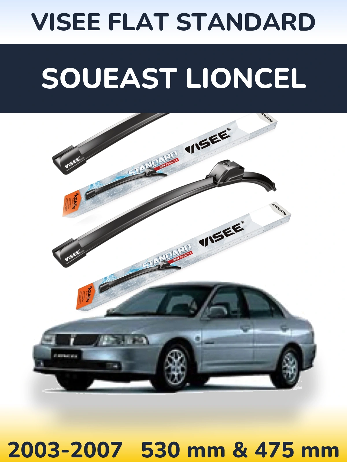 Sada předních stěračů VISEE FLAT STANDARD 530 a 475 mm pro Soueast Lioncel 2003-2007