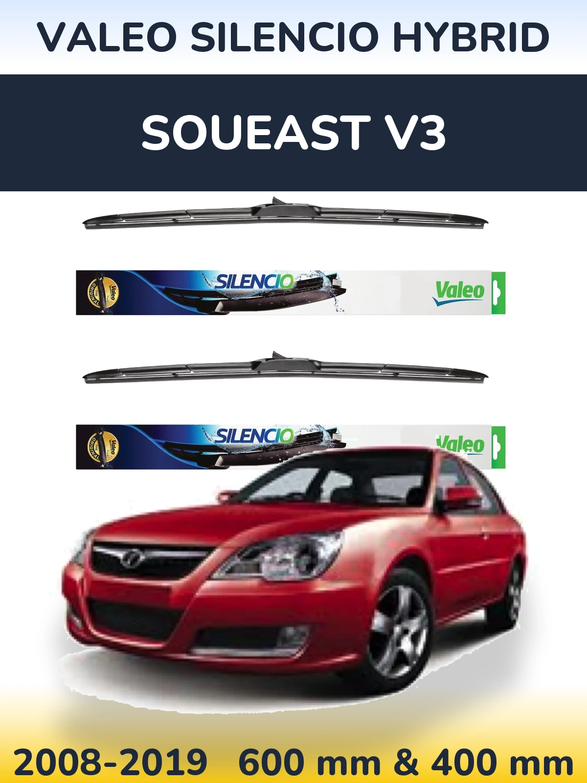 Комплект передніх щіток Valeo Silencio Hybrid 600 & 400 мм для Soueast V3 2008-2019