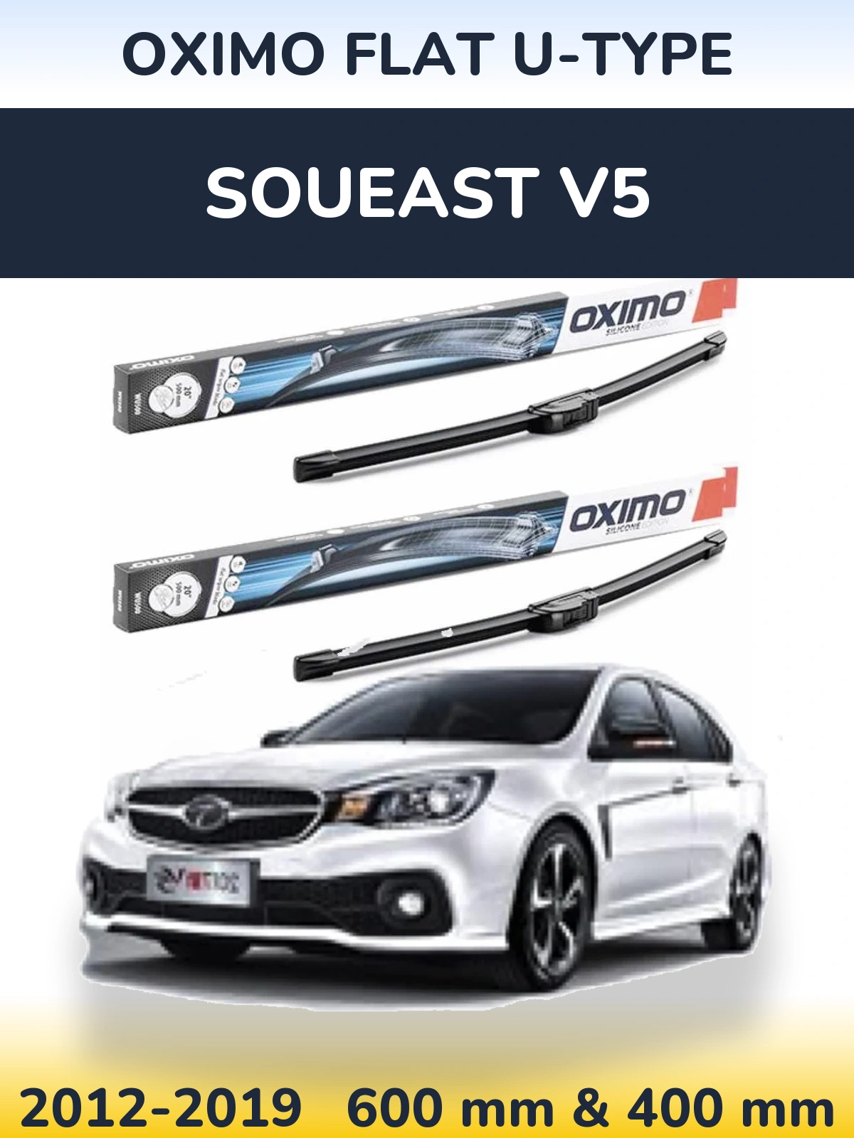 Sada předních stěračů Oximo Flat U-type 600 a 400 mm pro Soueast V5 2012-2019