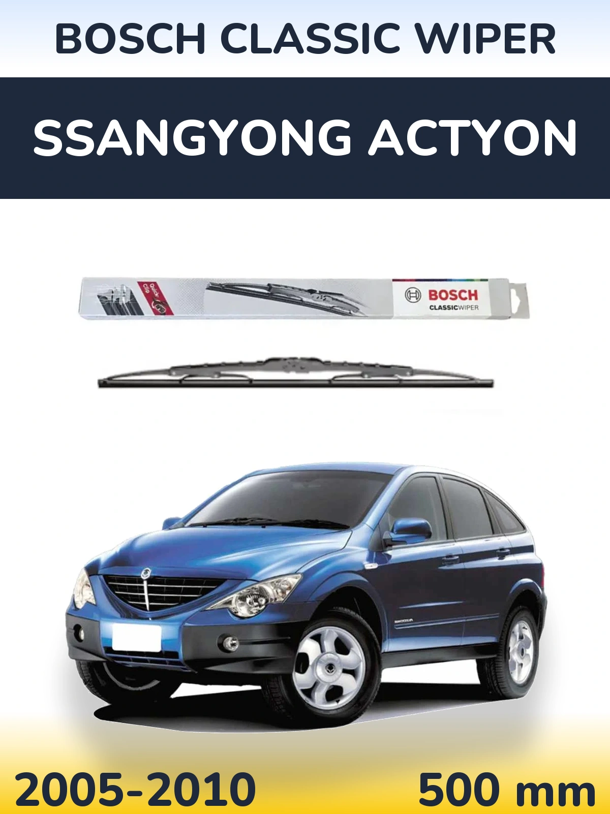 Zadní stěrač BOSCH Classic Wiper 500 mm pro SsangYong Actyon 2005-2010