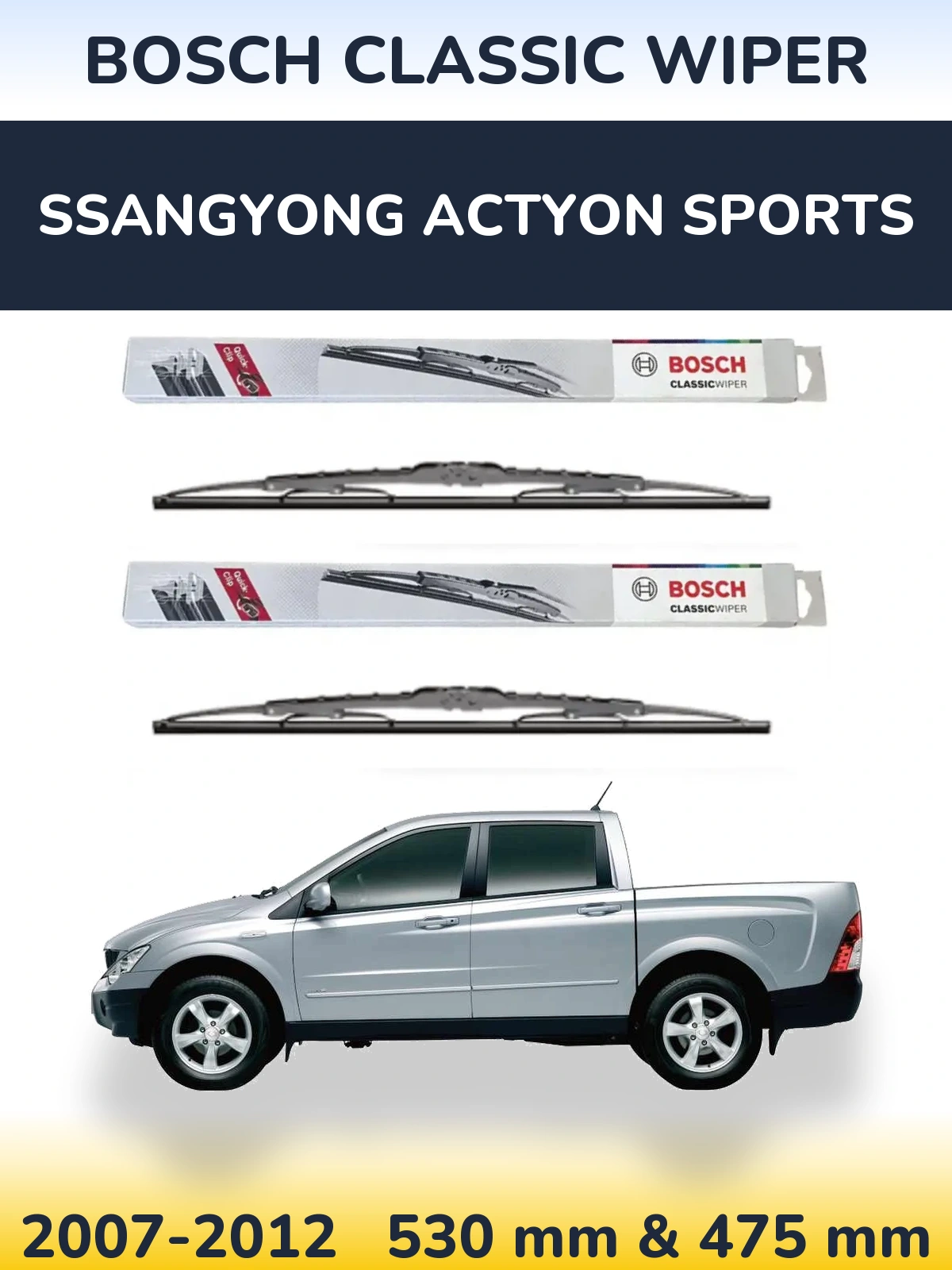 Sada předních stěračů BOSCH Classic Wiper 530 a 475 mm pro SsangYong Actyon Sports 2007-2012