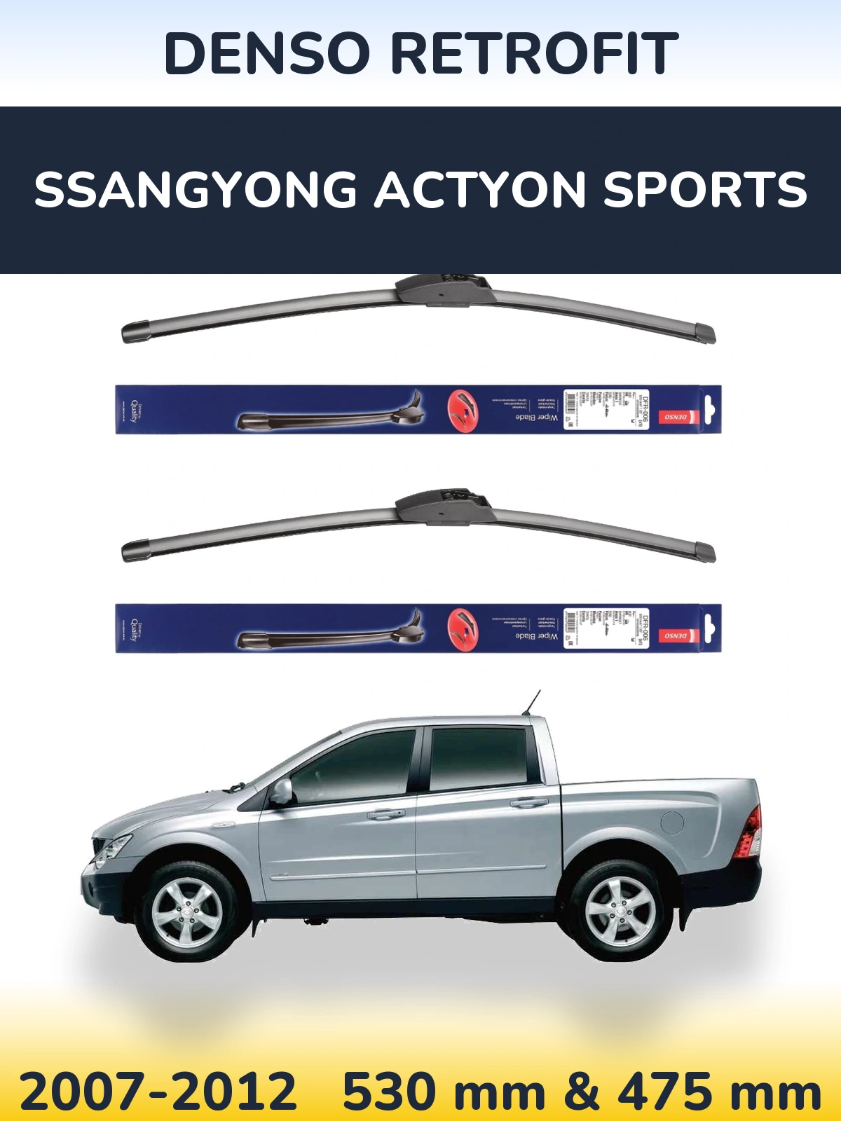 Sada předních stěračů Denso Retrofit 530 a 475 mm pro SsangYong Actyon Sports 2007-2012