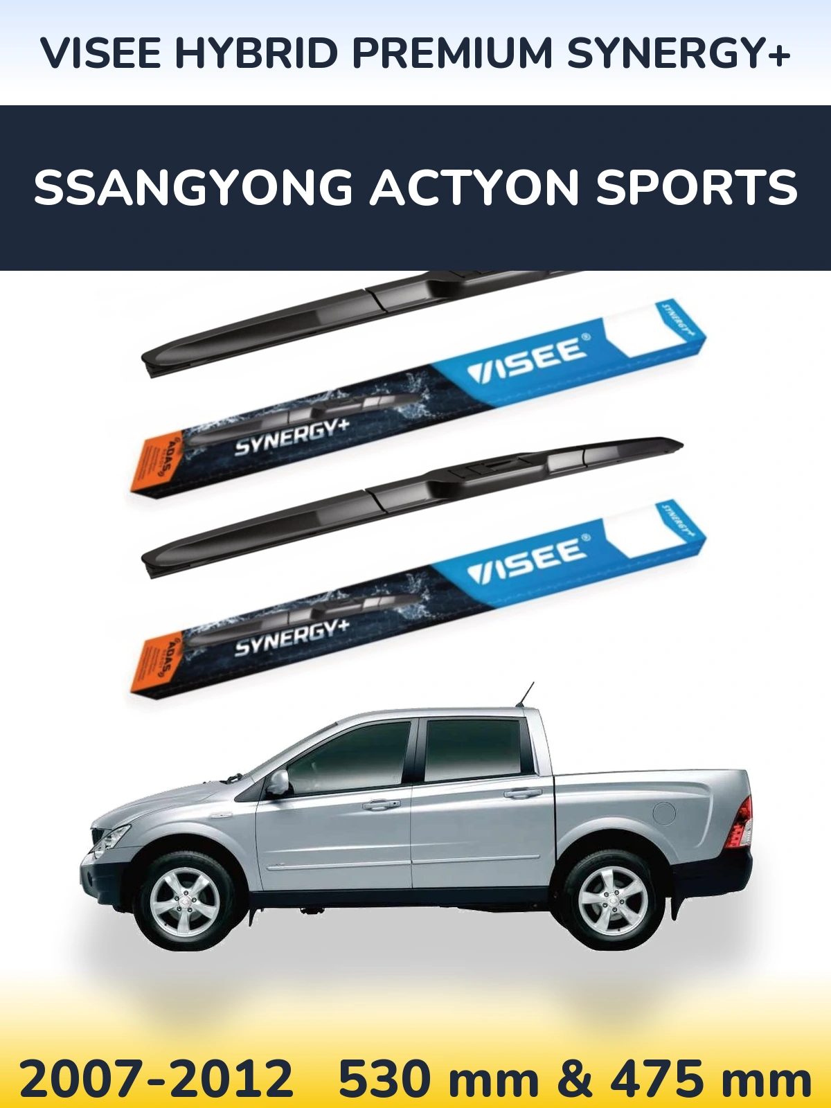 Sada předních stěračů VISEE HYBRID PREMIUM SYNERGY+ 530 a 475 mm pro SsangYong Actyon Sports 2007-2012