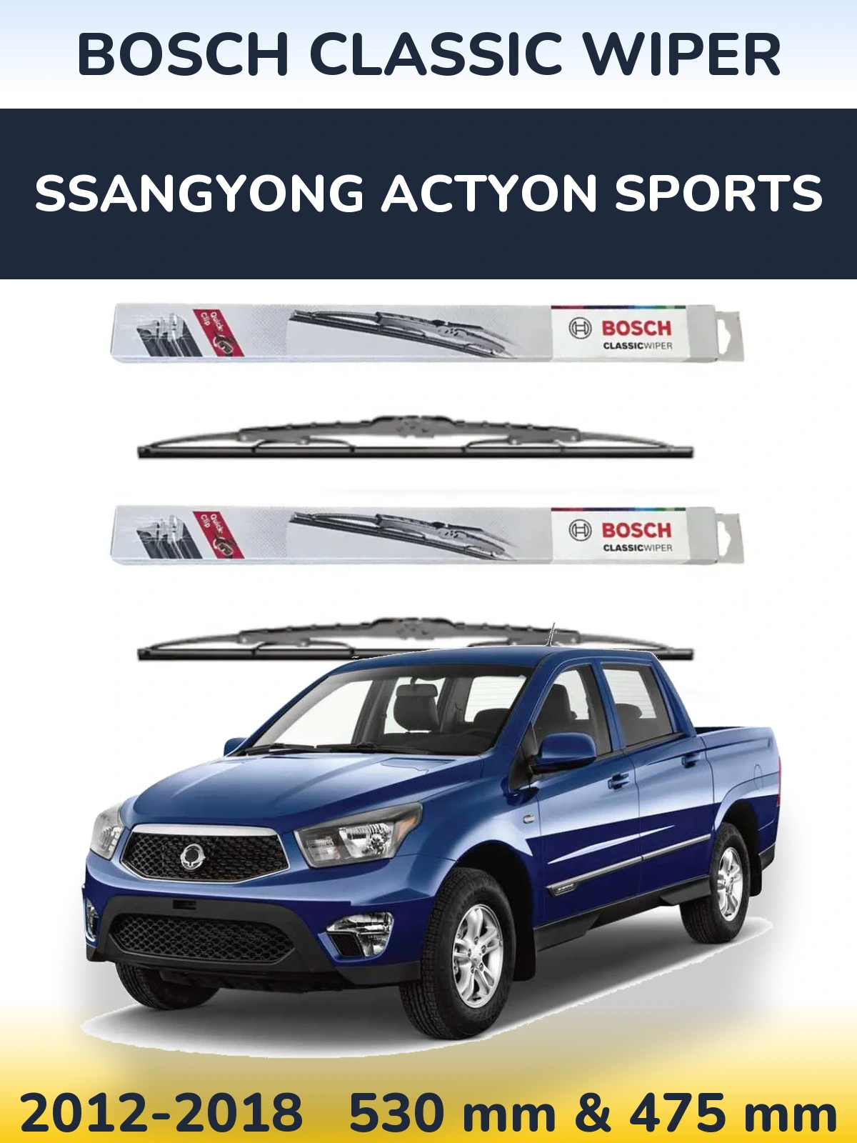 Sada předních stěračů BOSCH Classic Wiper 530 a 475 mm pro SsangYong Actyon Sports 2012-2018