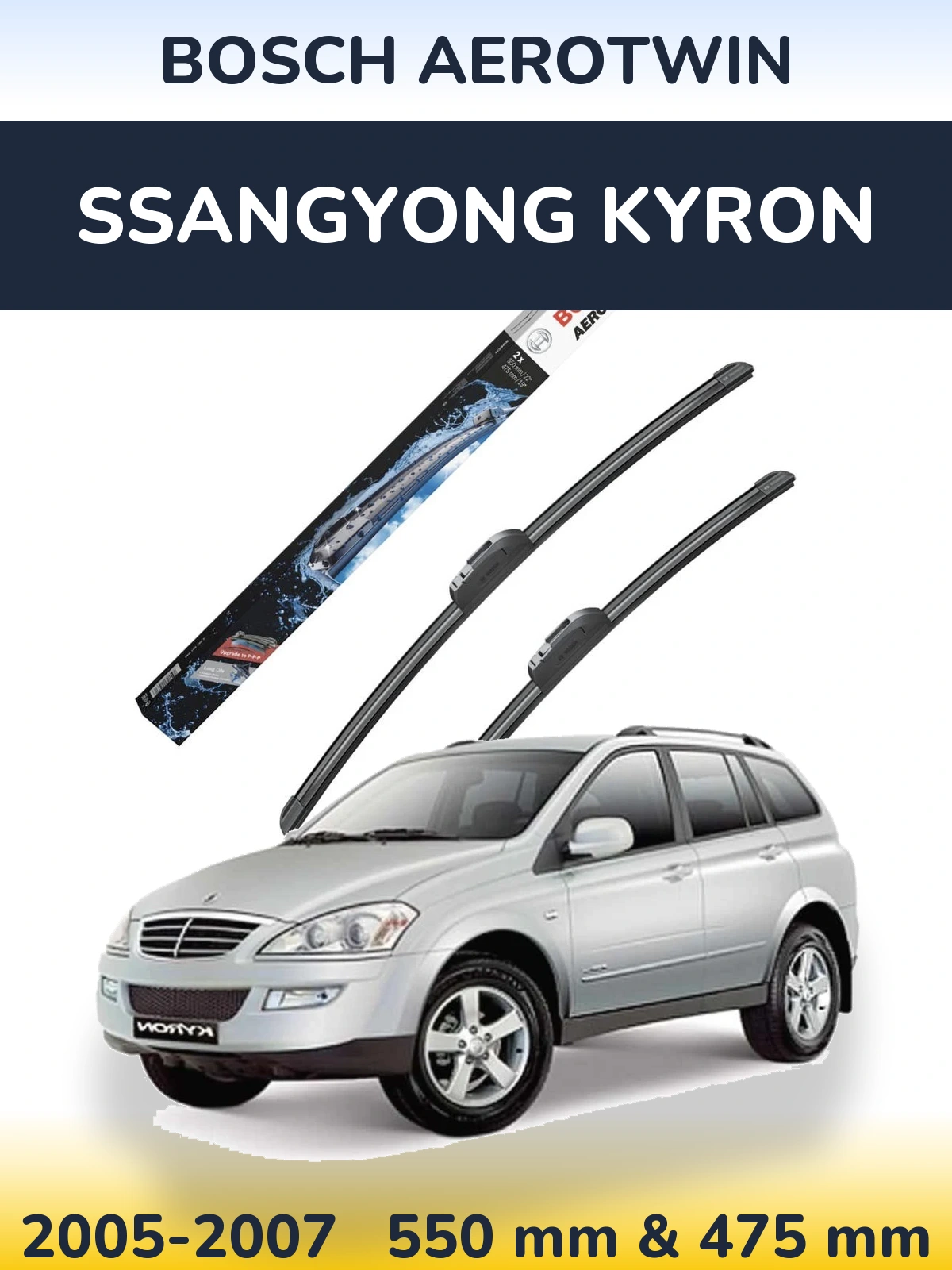 Sada předních stěračů BOSCH AeroTwin 550 a 475 mm pro SsangYong Kyron 2005-2007