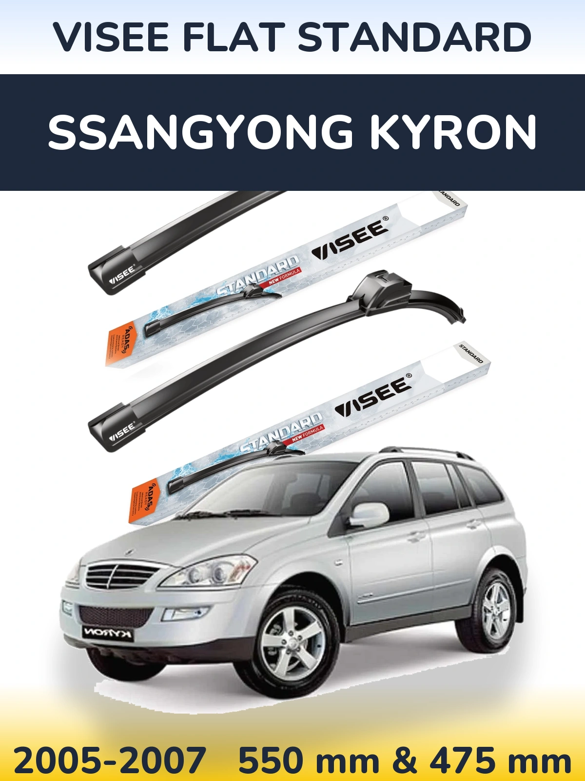 Sada předních stěračů VISEE FLAT STANDARD 550 a 475 mm pro SsangYong Kyron 2005-2007