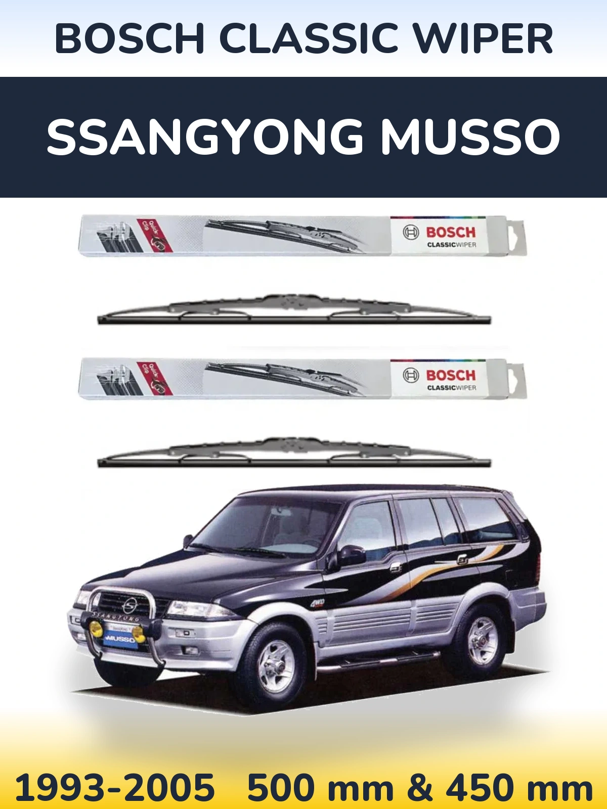 Комплект передніх щіток BOSCH Classic Wiper 500 & 450 мм для SsangYong Musso 1993-2005