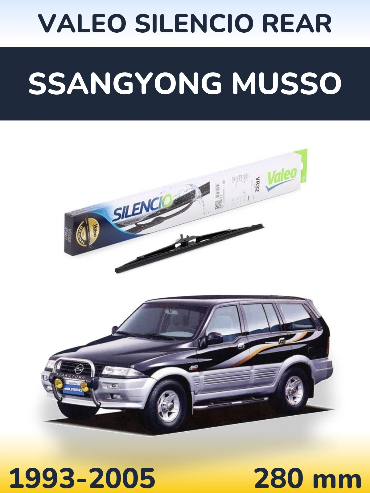Zadní stěrač Valeo Silencio Rear 280 mm pro SsangYong Musso 1993-2005