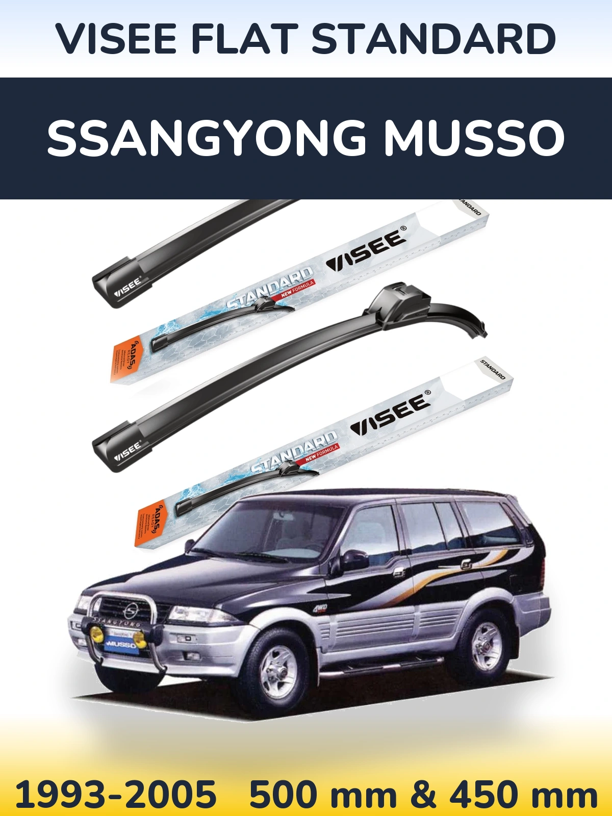 Sada předních stěračů VISEE FLAT STANDARD 500 a 450 mm pro SsangYong Musso 1993-2005