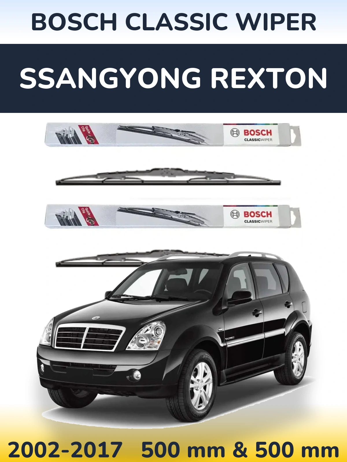 Sada předních stěračů BOSCH Classic Wiper 500 a 500 mm pro SsangYong Rexton 2002-2017
