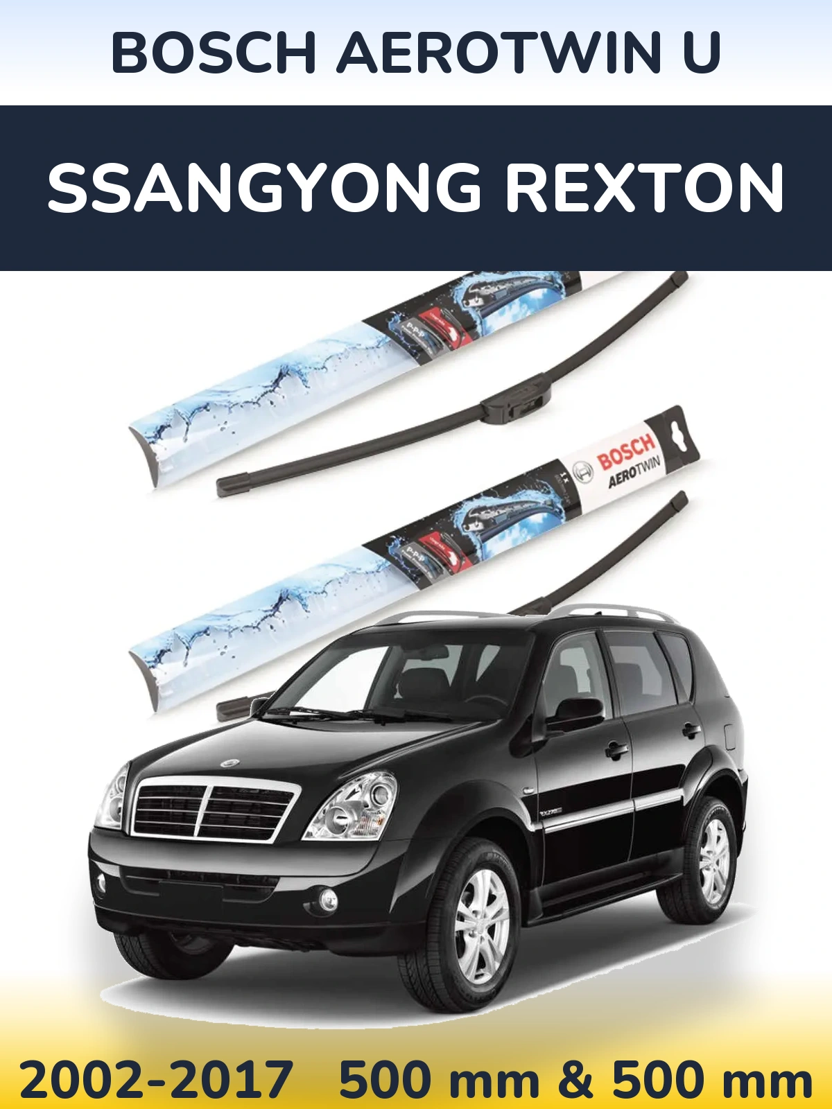 Sada předních stěračů BOSCH AeroTwin U 500 a 500 mm pro SsangYong Rexton 2002-2017