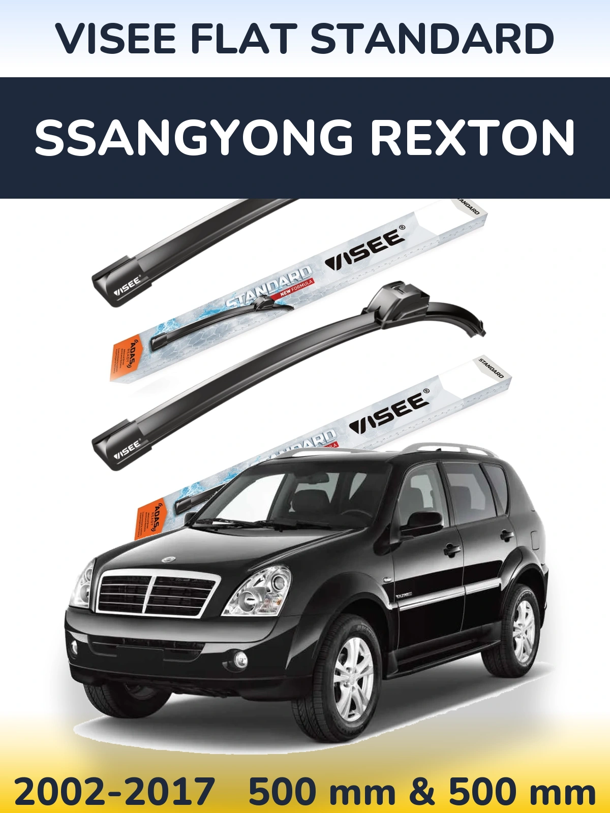 Sada předních stěračů VISEE FLAT STANDARD 500 a 500 mm pro SsangYong Rexton 2002-2017